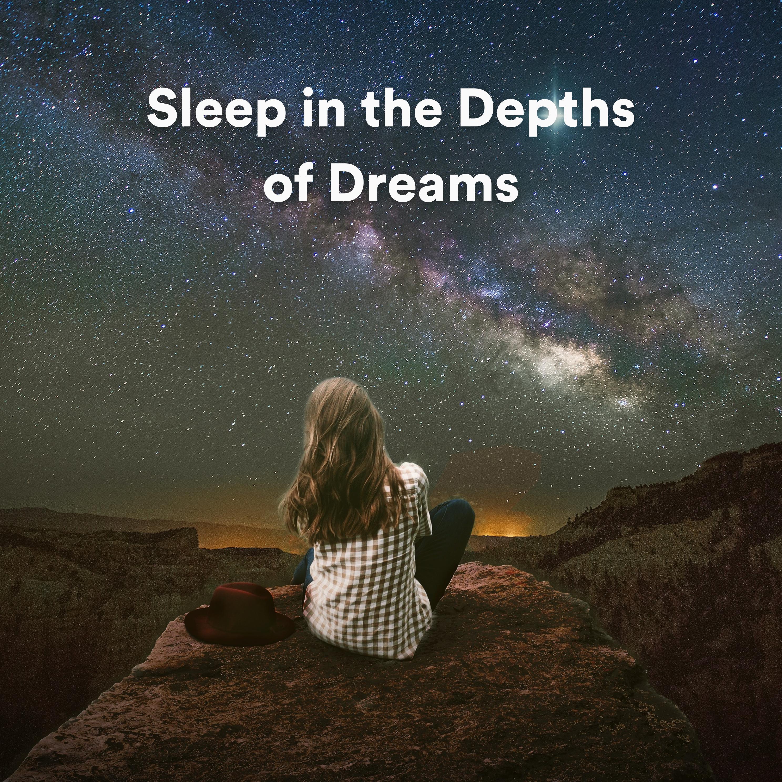 Постер альбома Sleep in the Depths of Dreams