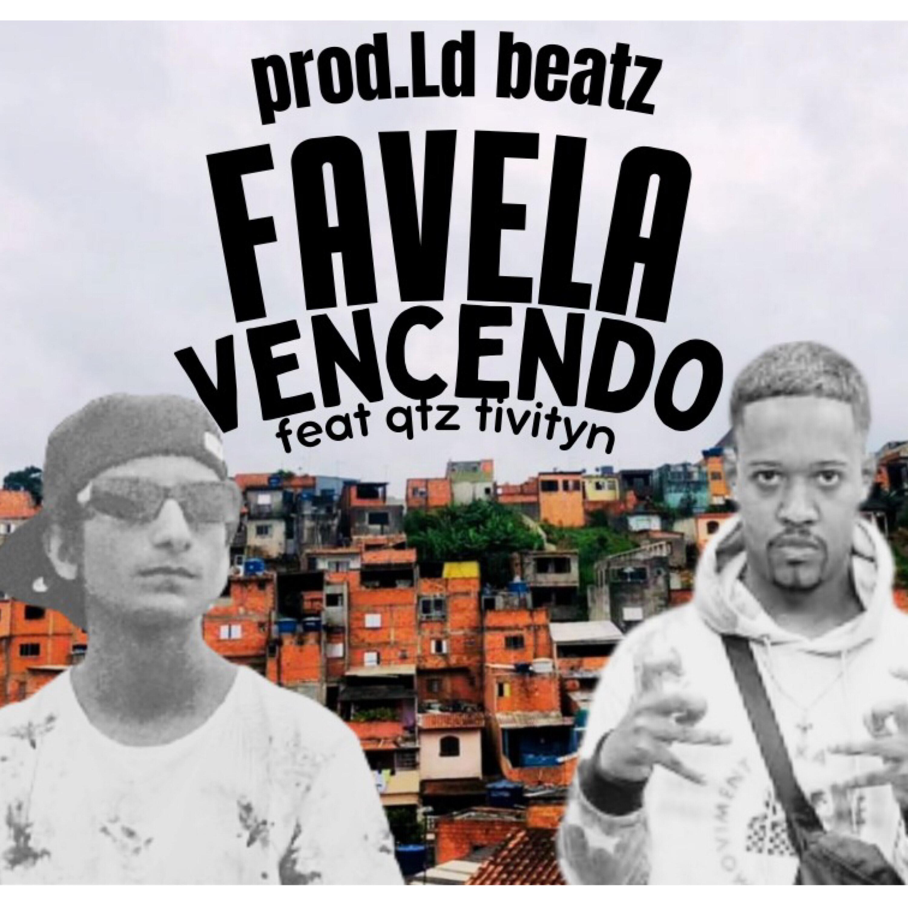 Постер альбома Favela Vencendo