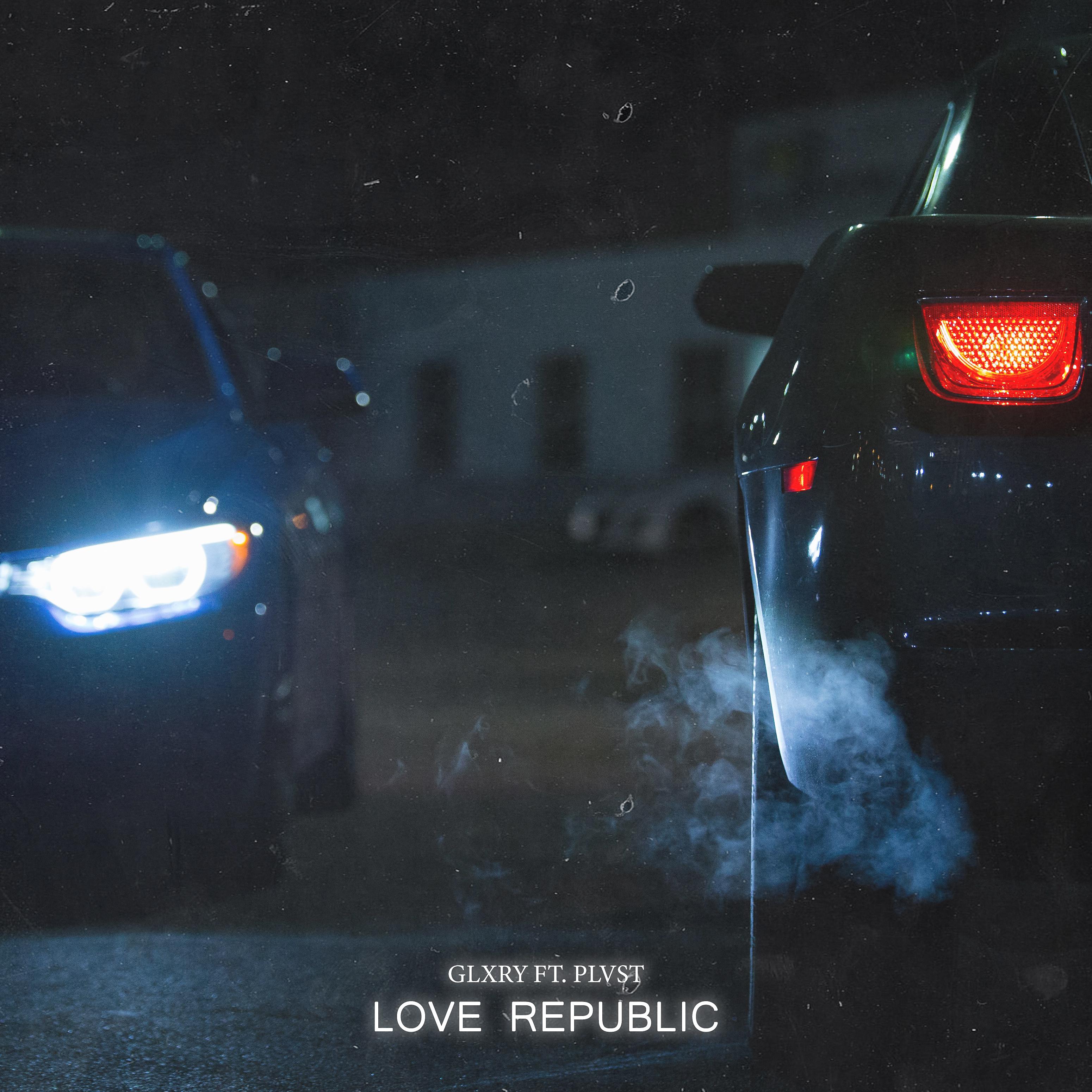 Постер альбома Love Republic (feat. Plvst)