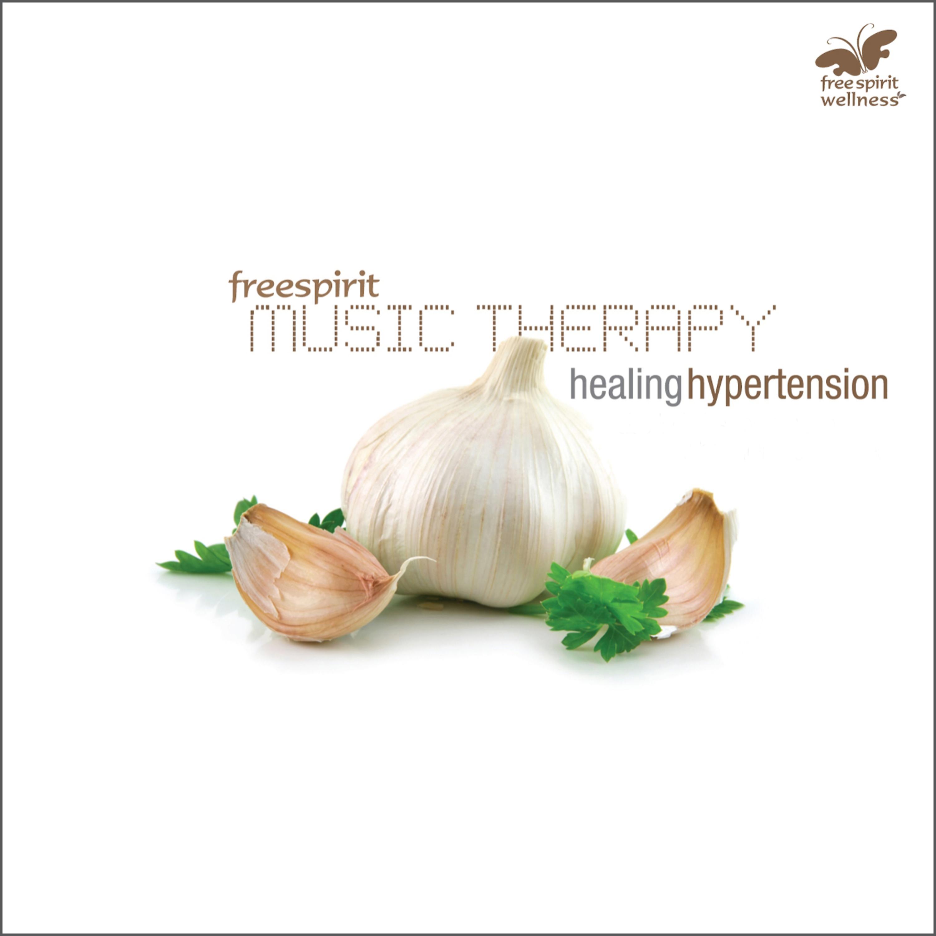 Постер альбома Music Therapy - Healing Hypertension