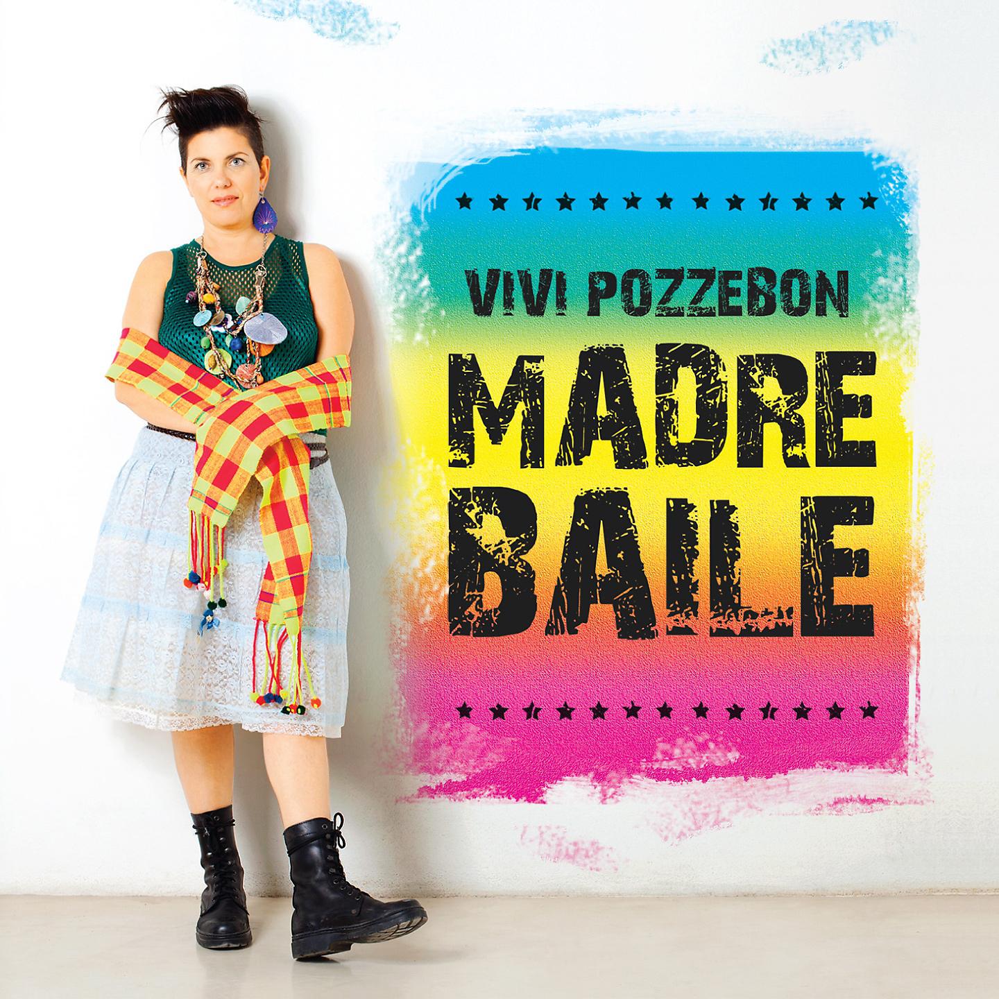 Постер альбома Madre Baile