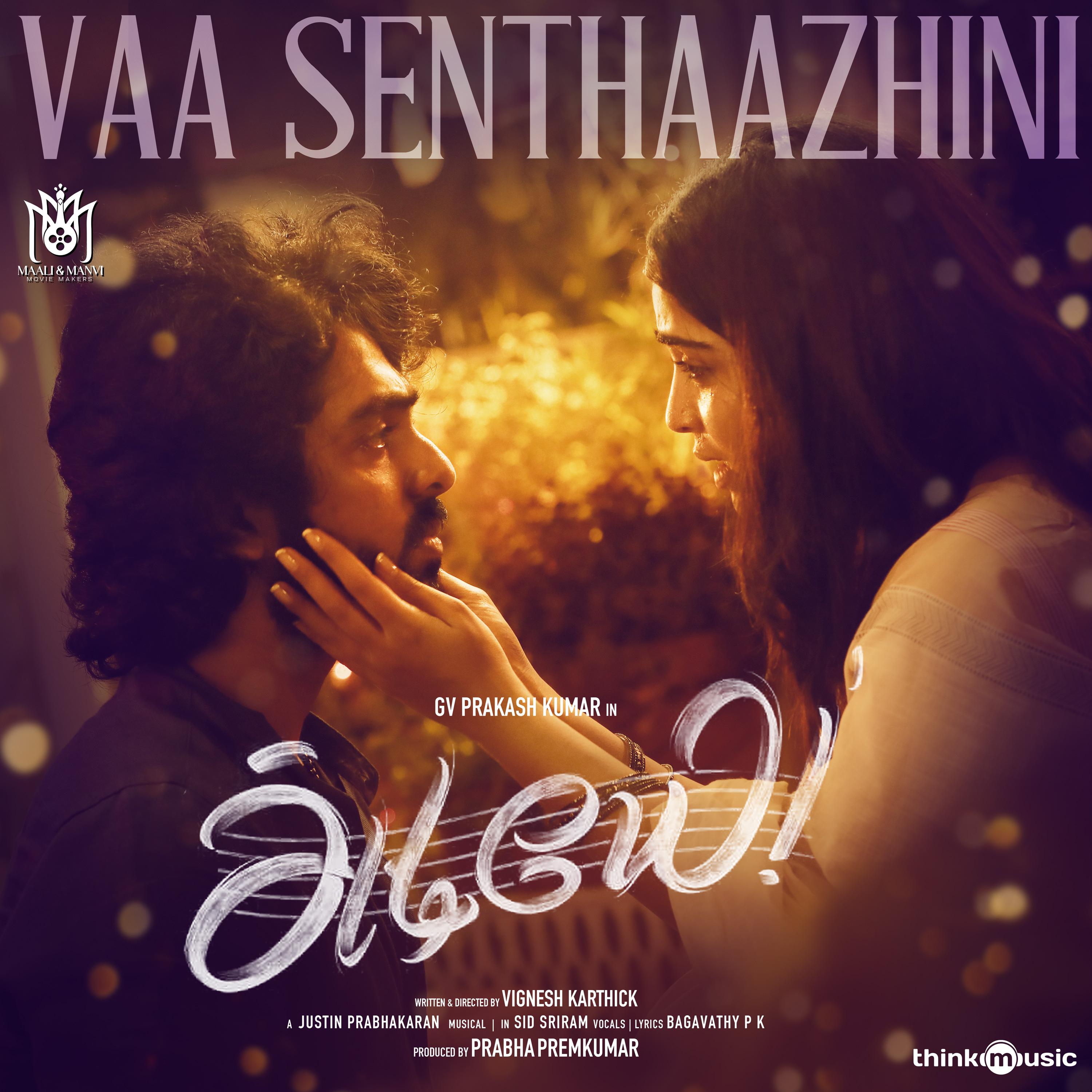 Постер альбома Vaa Senthaazhini