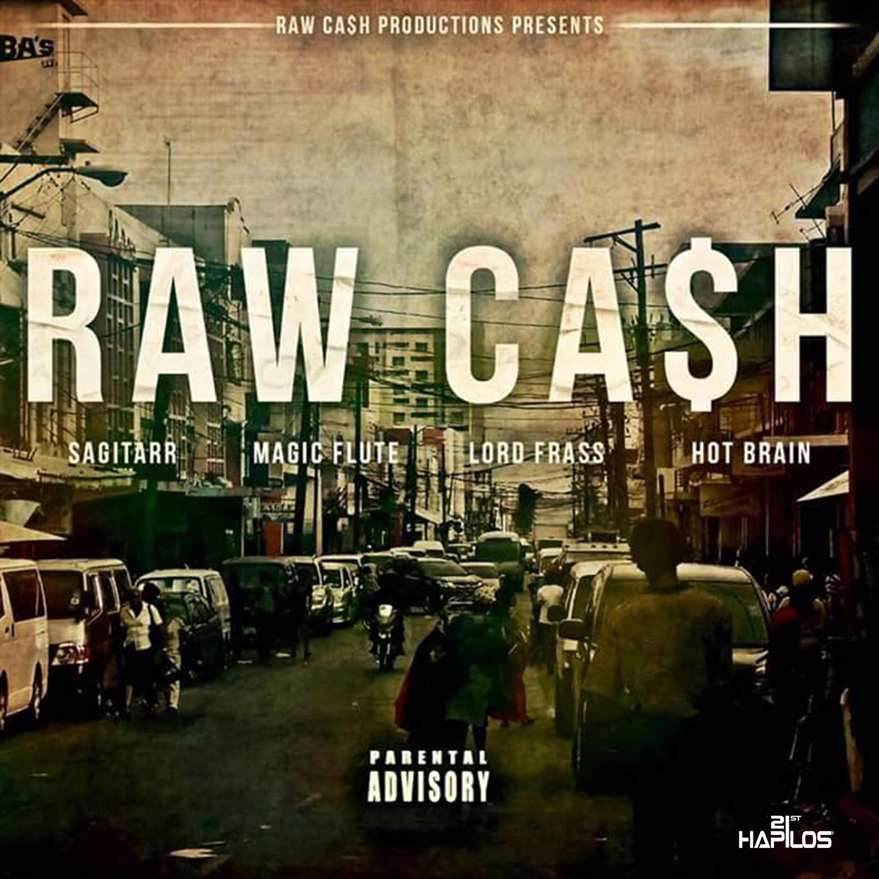 Постер альбома Raw Cash - Single