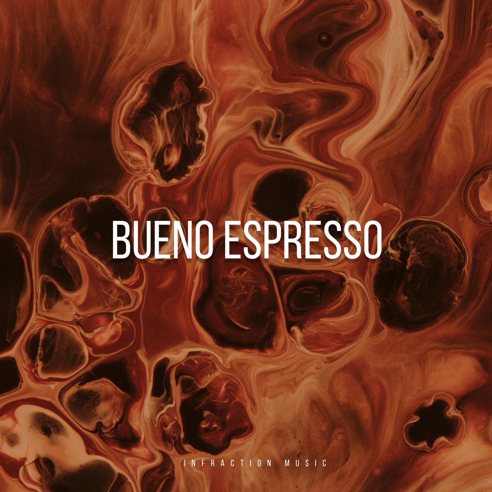 Постер альбома Bueno Espresso