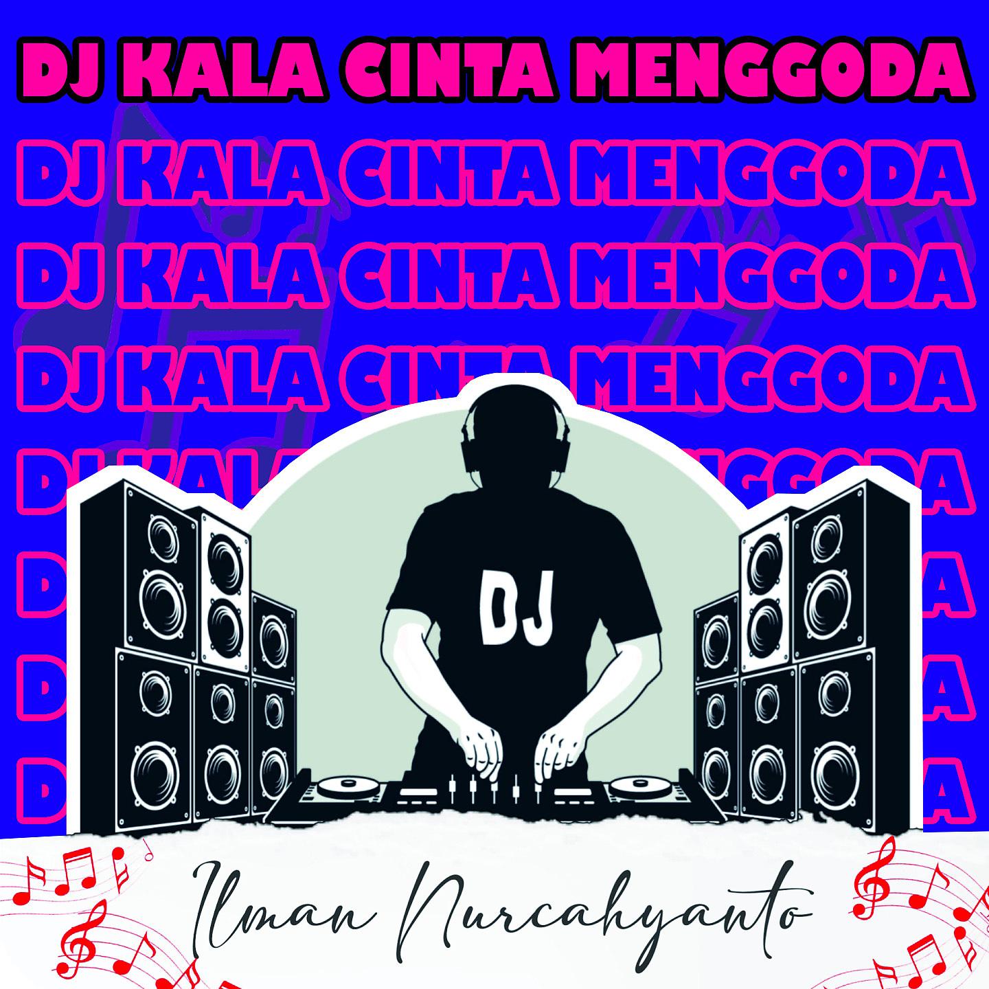 Постер альбома DJ Kala Cinta Menggoda