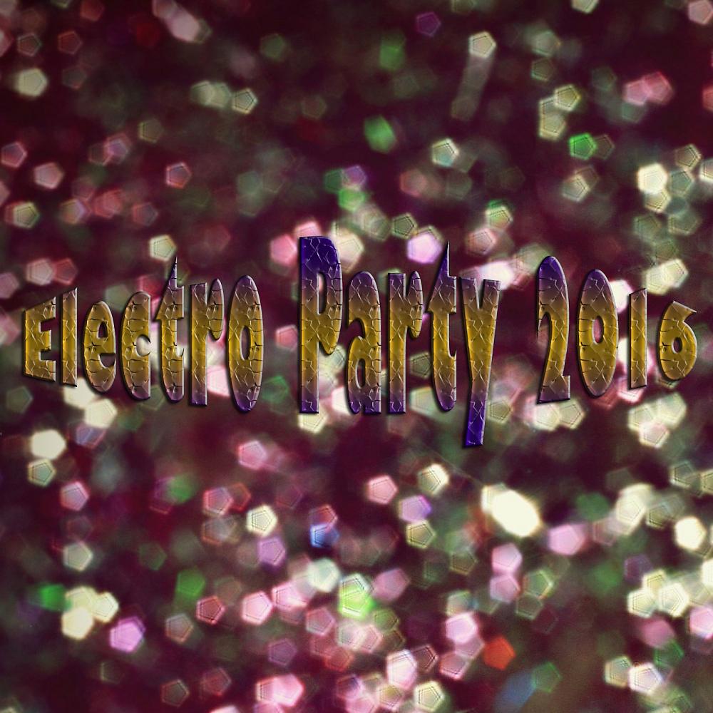 Постер альбома Electro Party 2016