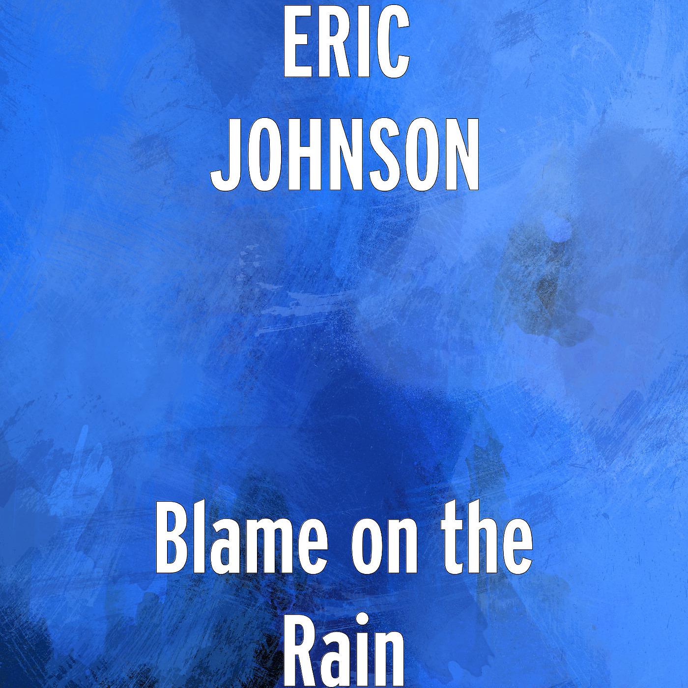 Постер альбома Blame on the Rain