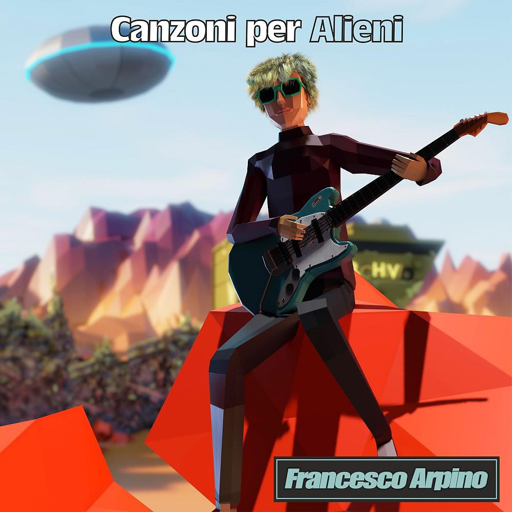 Постер альбома Canzoni per alieni