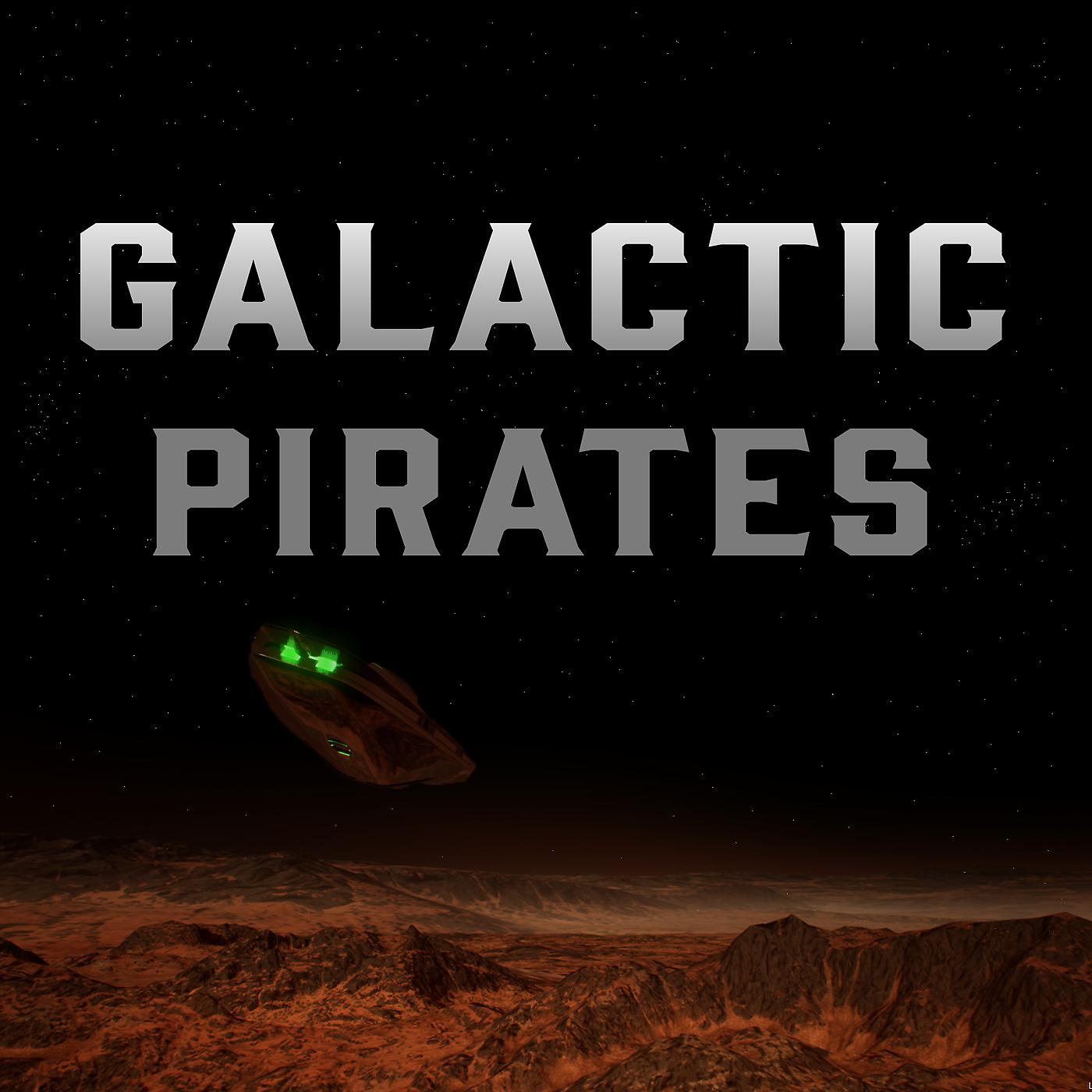 Постер альбома Galactic Pirates