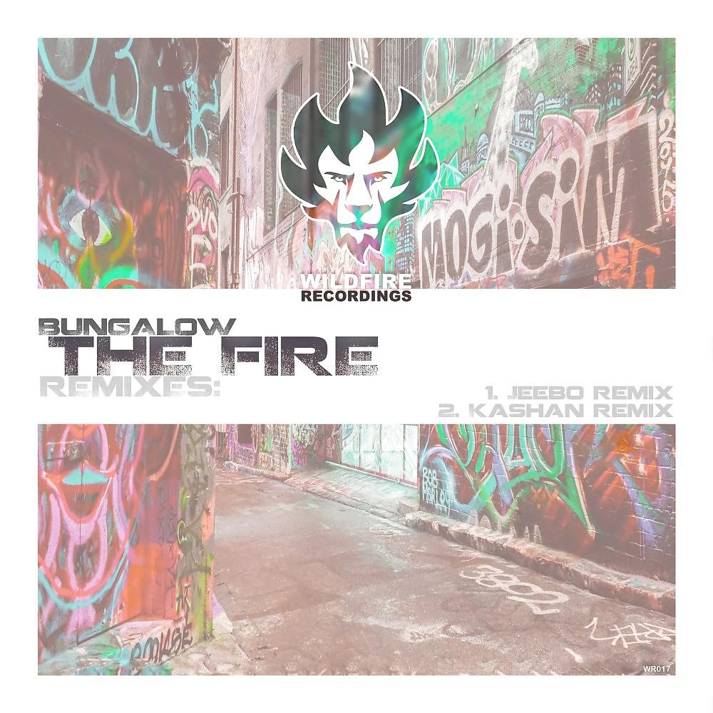 Постер альбома The Fire (Remixes)