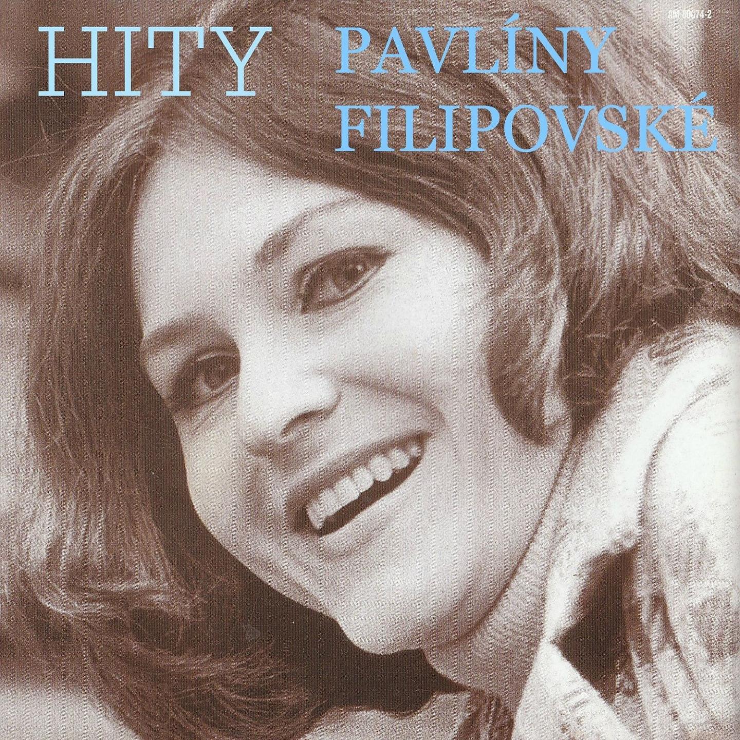 Постер альбома Hity Pavlíny Filipovské