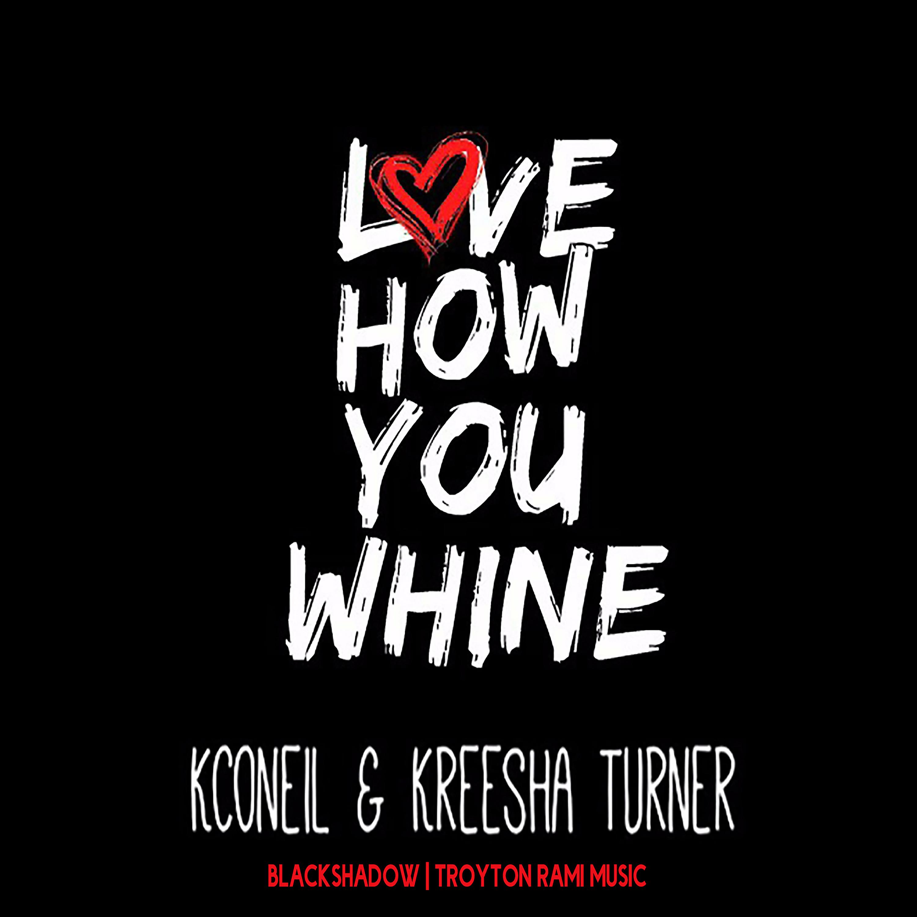 Постер альбома Love How You Whine