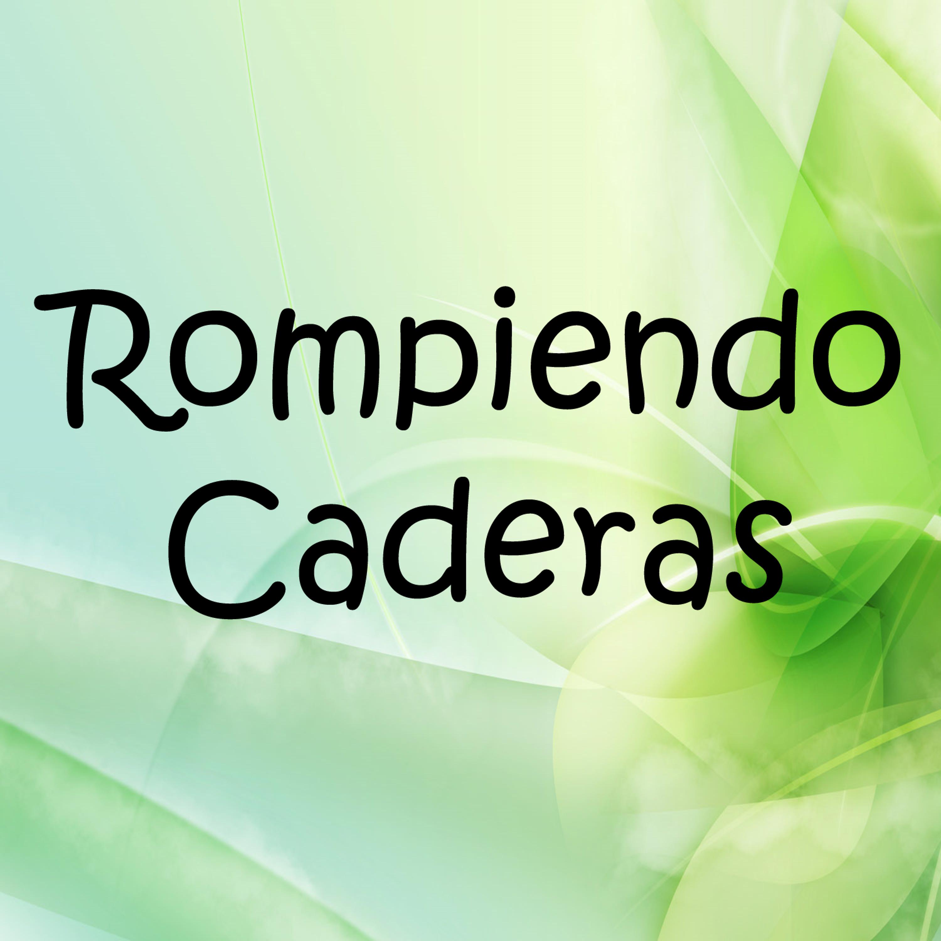 Постер альбома Rompiendo caderas