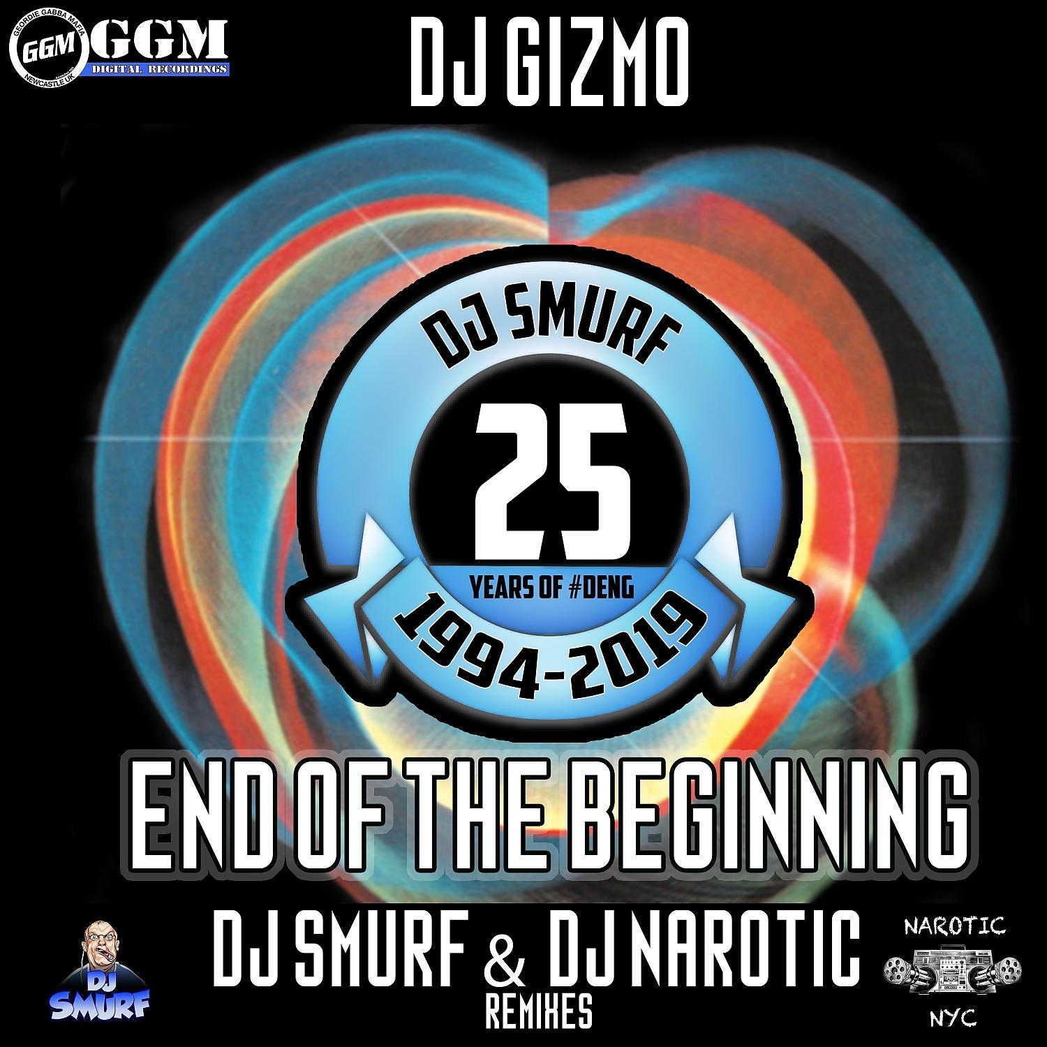 Постер альбома End of the Beginning (DJ Smurf & DJ Narotic Remixes)