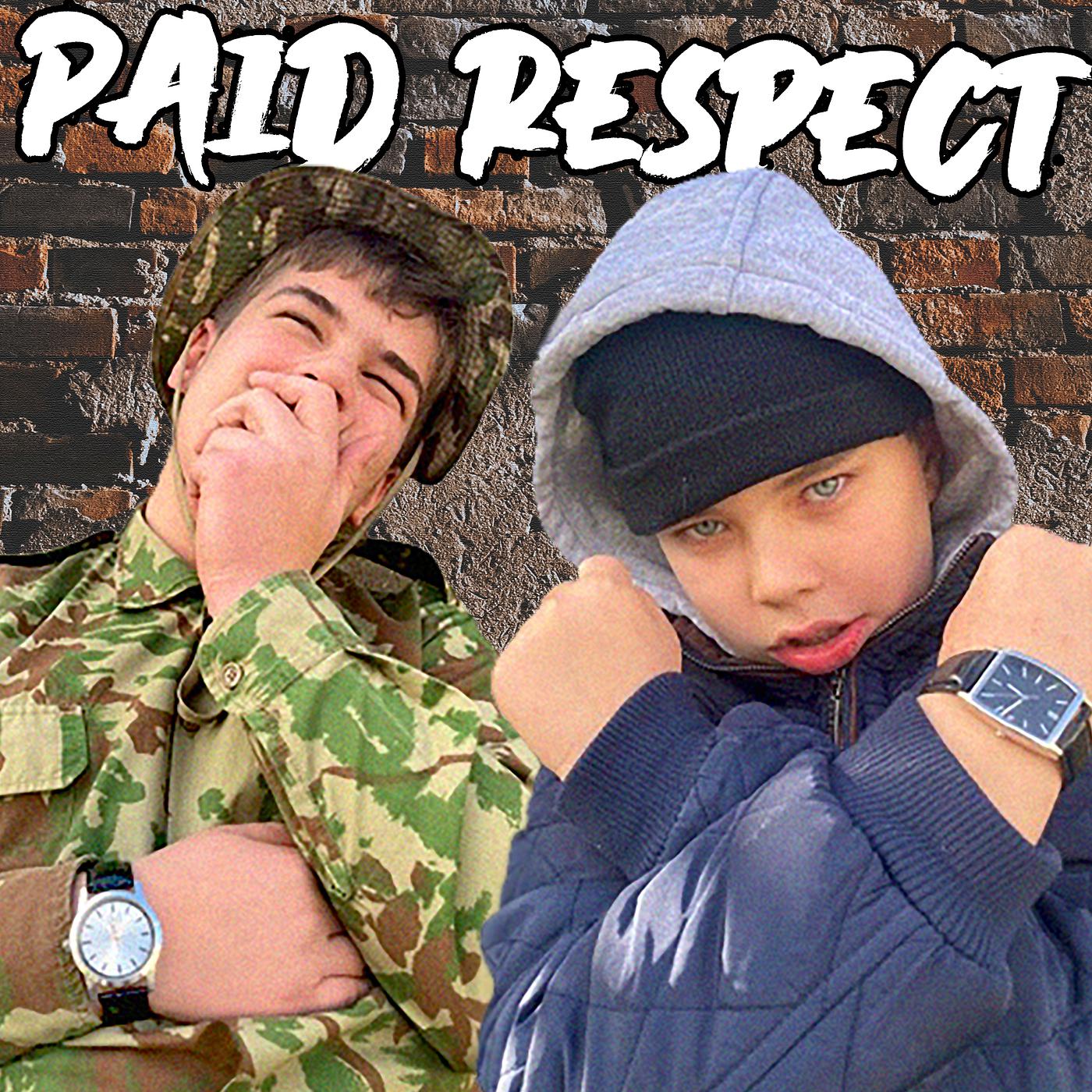 Постер альбома Paid Respect