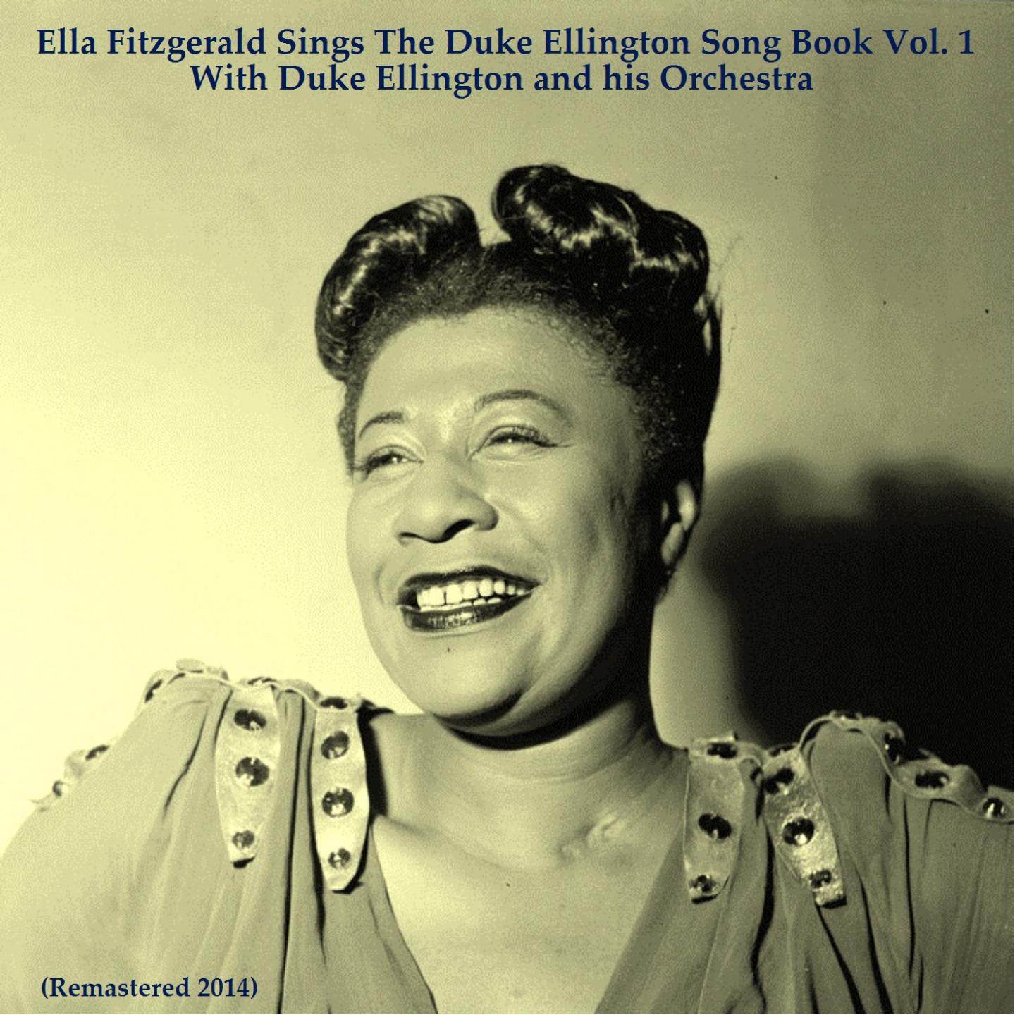 Постер альбома Ella Fitzgerald Sings the Duke Ellington Song Book, Vol. 1