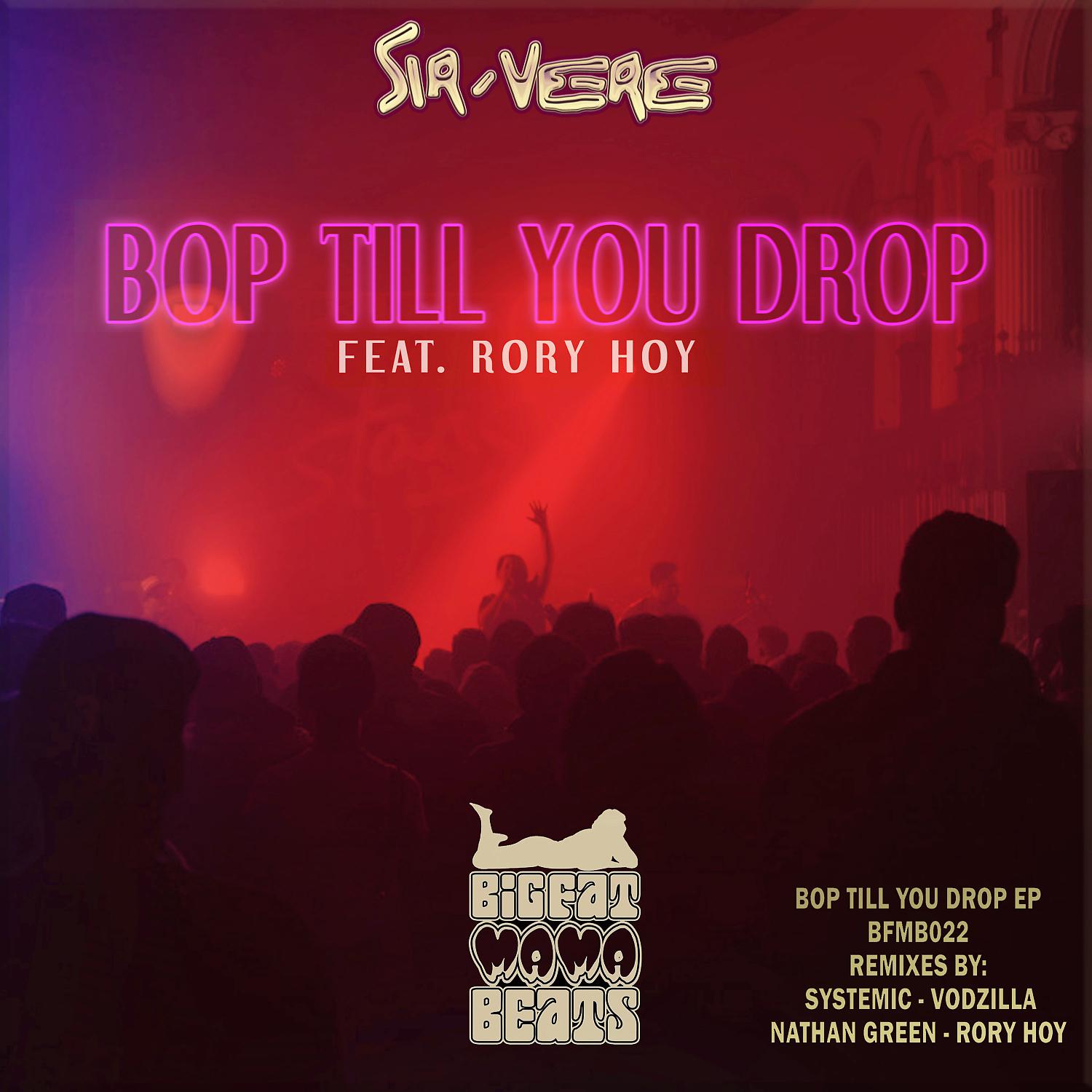 Постер альбома Bop Till You Drop EP