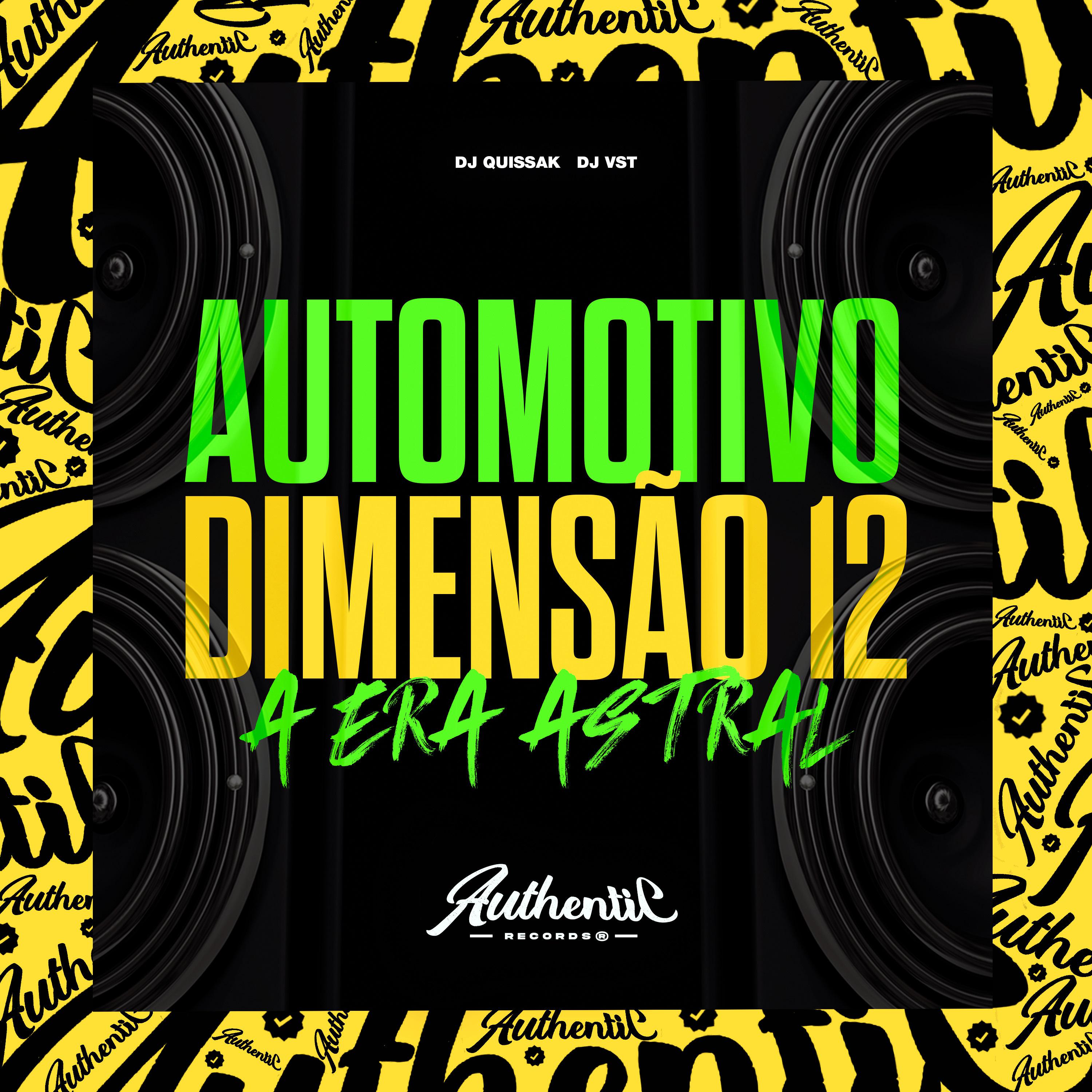 Постер альбома Automotivo Dimensao 12 - A Era Astral