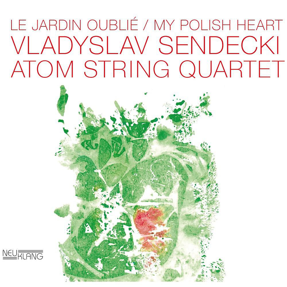 Постер альбома Le Jardin Oublié / My Polish Heart