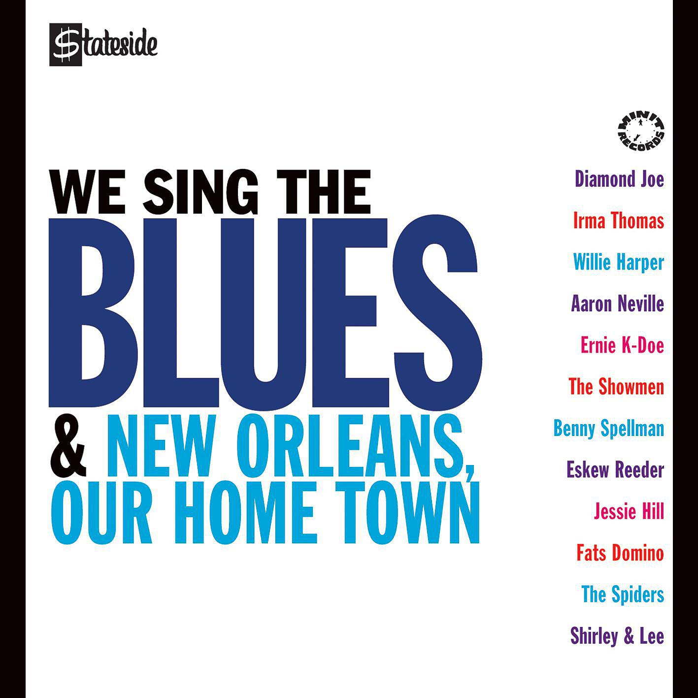 Постер альбома We Sing The Blues/New Orleans Our Home Town