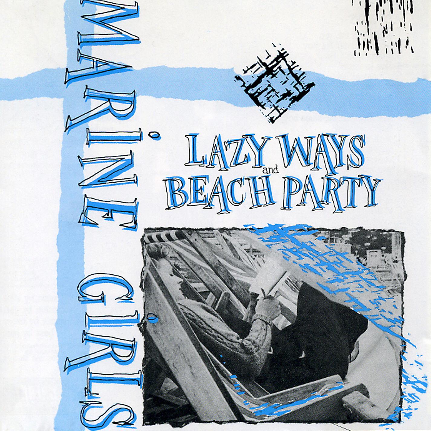 Постер альбома Lazy Ways / Beach Paty