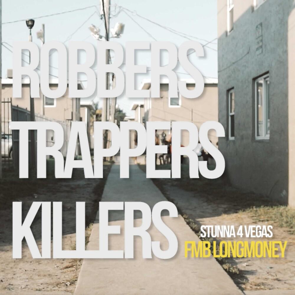 Постер альбома Robbers Trappers Killers