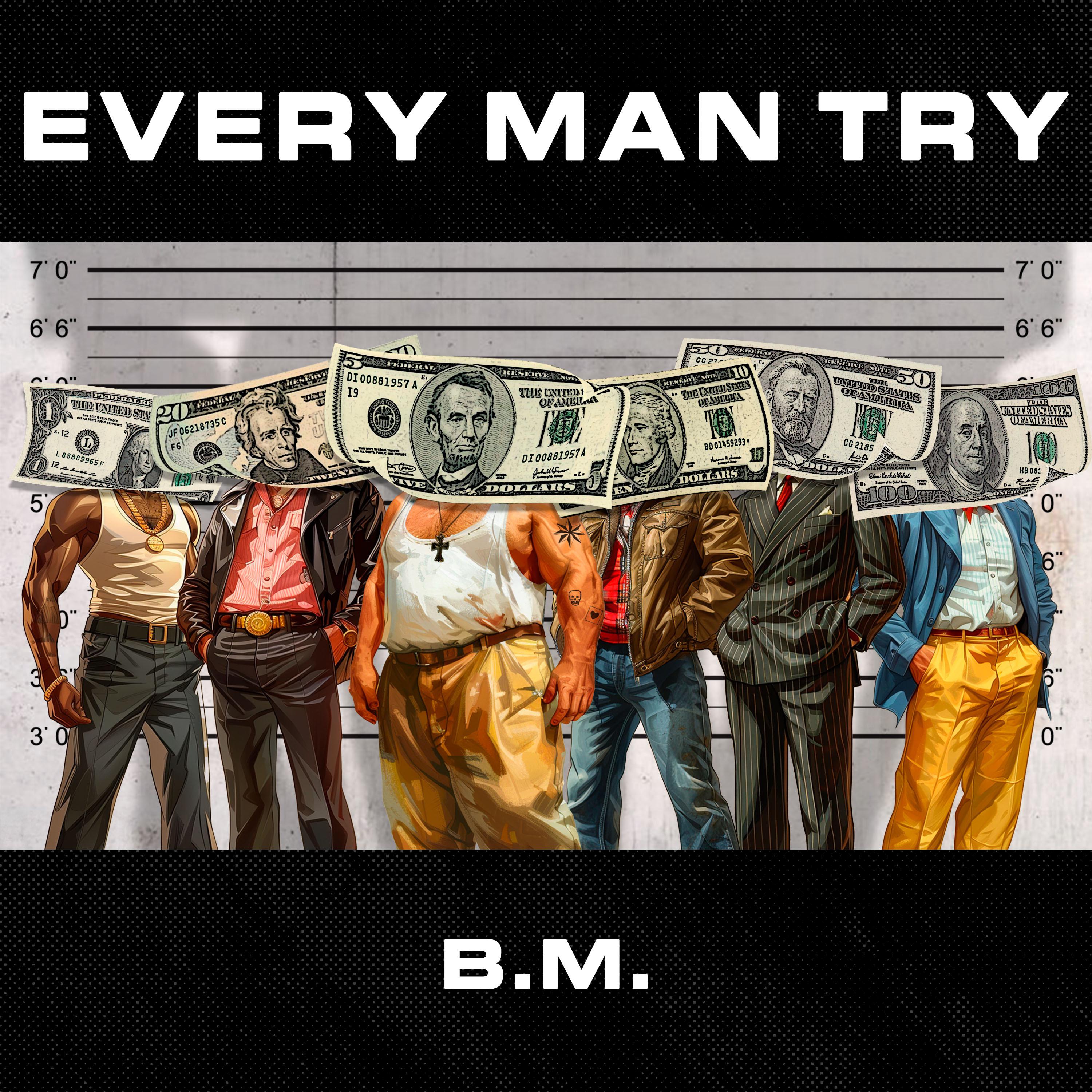 Постер альбома Every Man Try