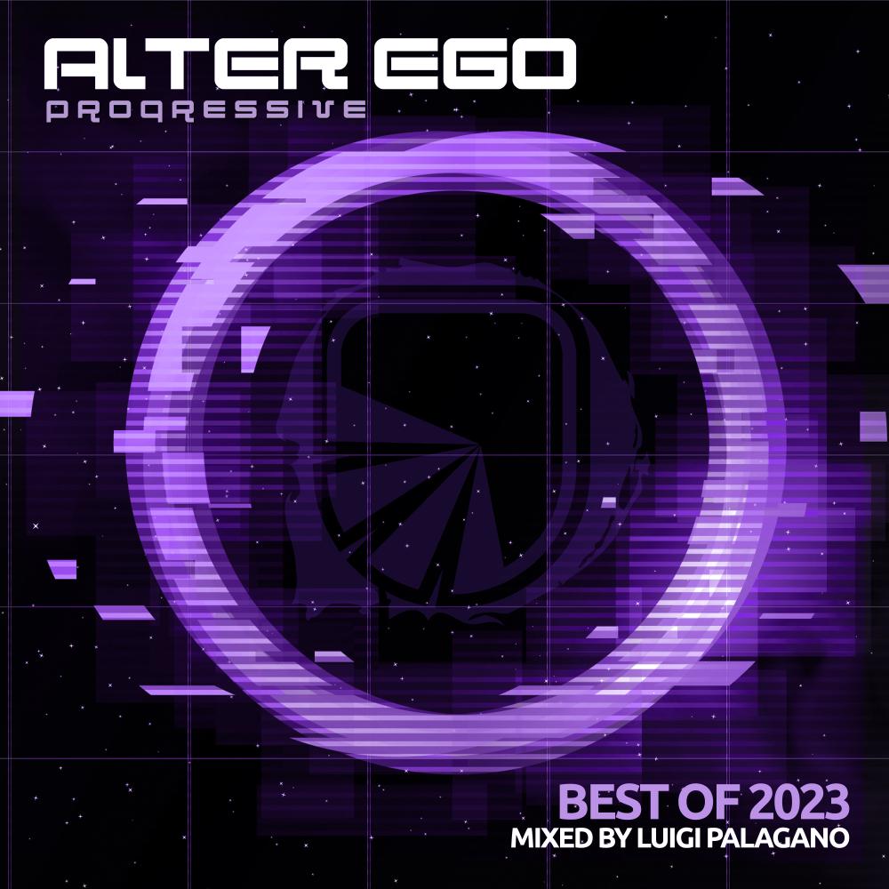 Постер альбома Alter Ego Progressive - Best Of 2023
