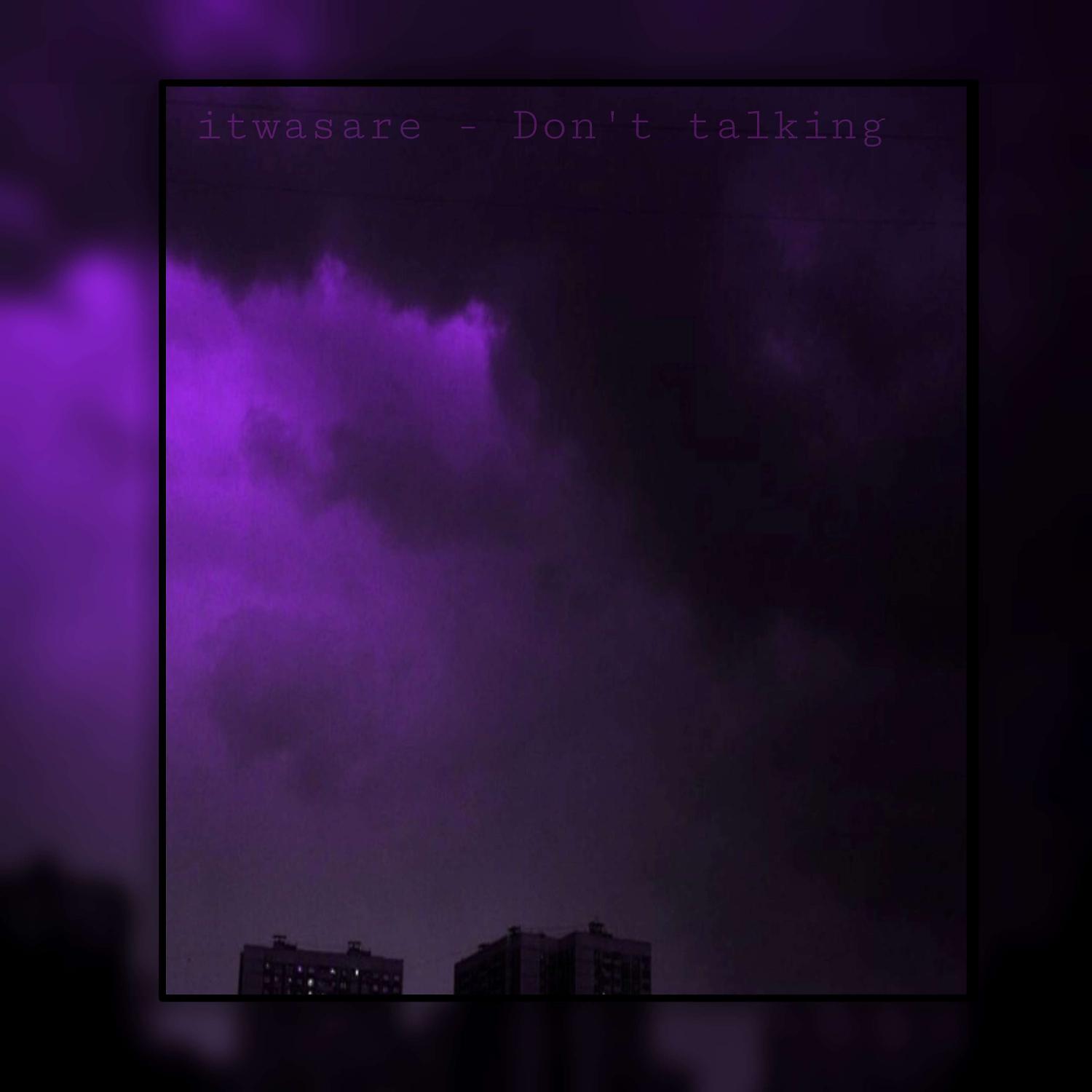 Постер альбома Don't talking