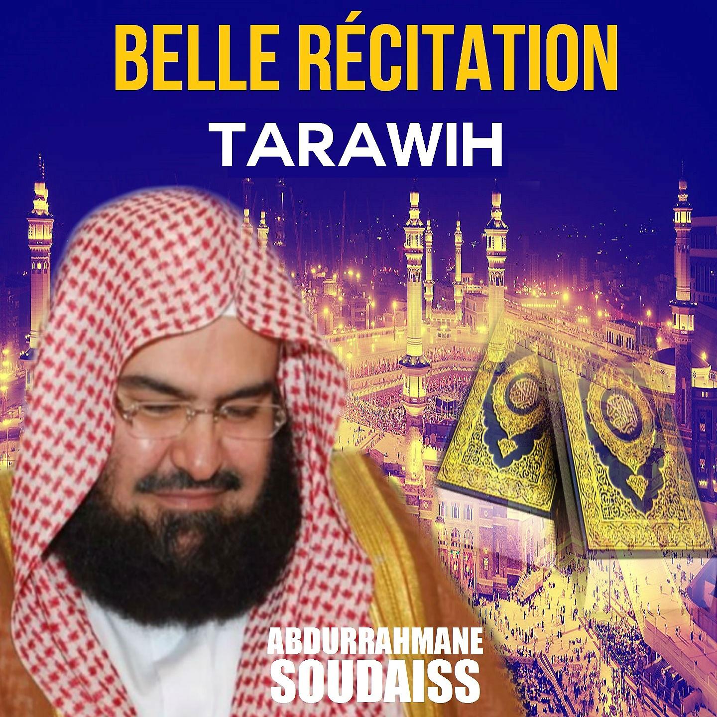 Постер альбома Belle Récitation Tarawih