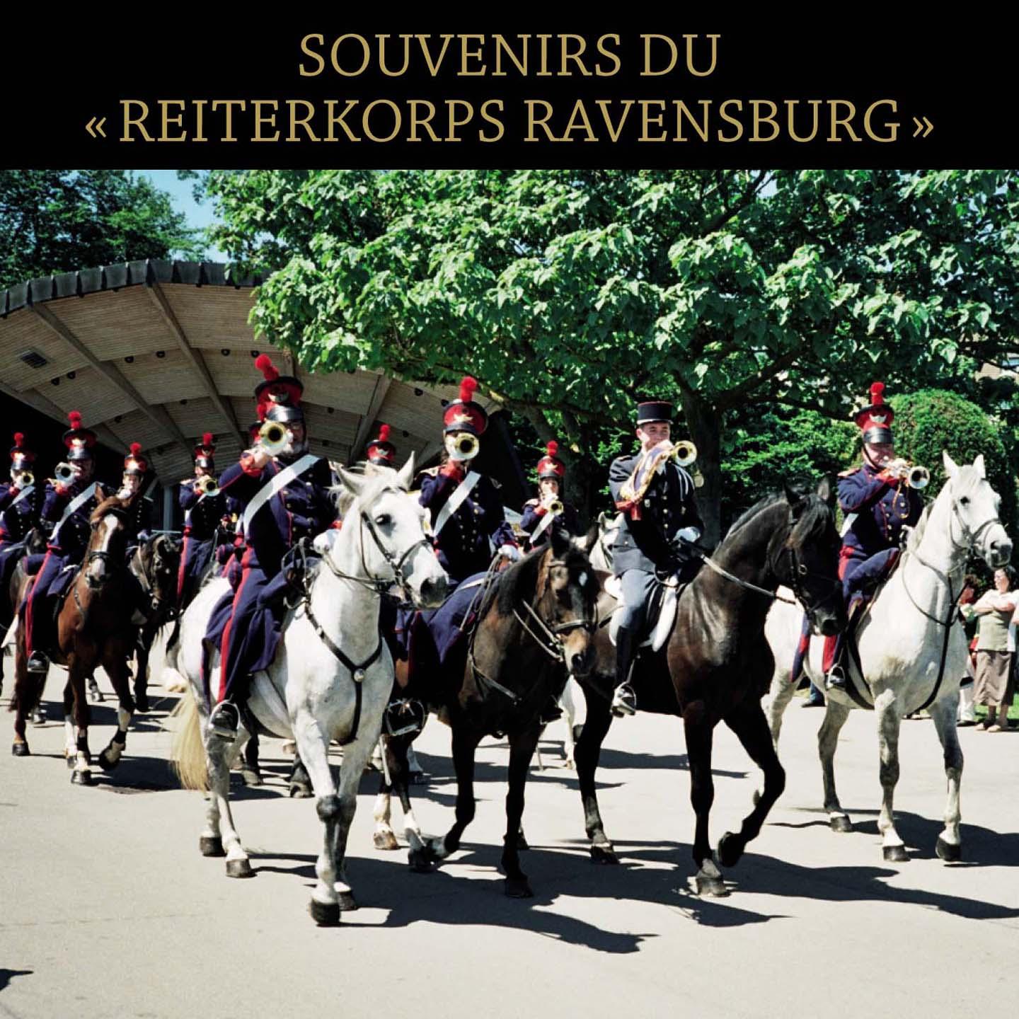 Постер альбома Souvenirs du Reiterkorps Ravensburg