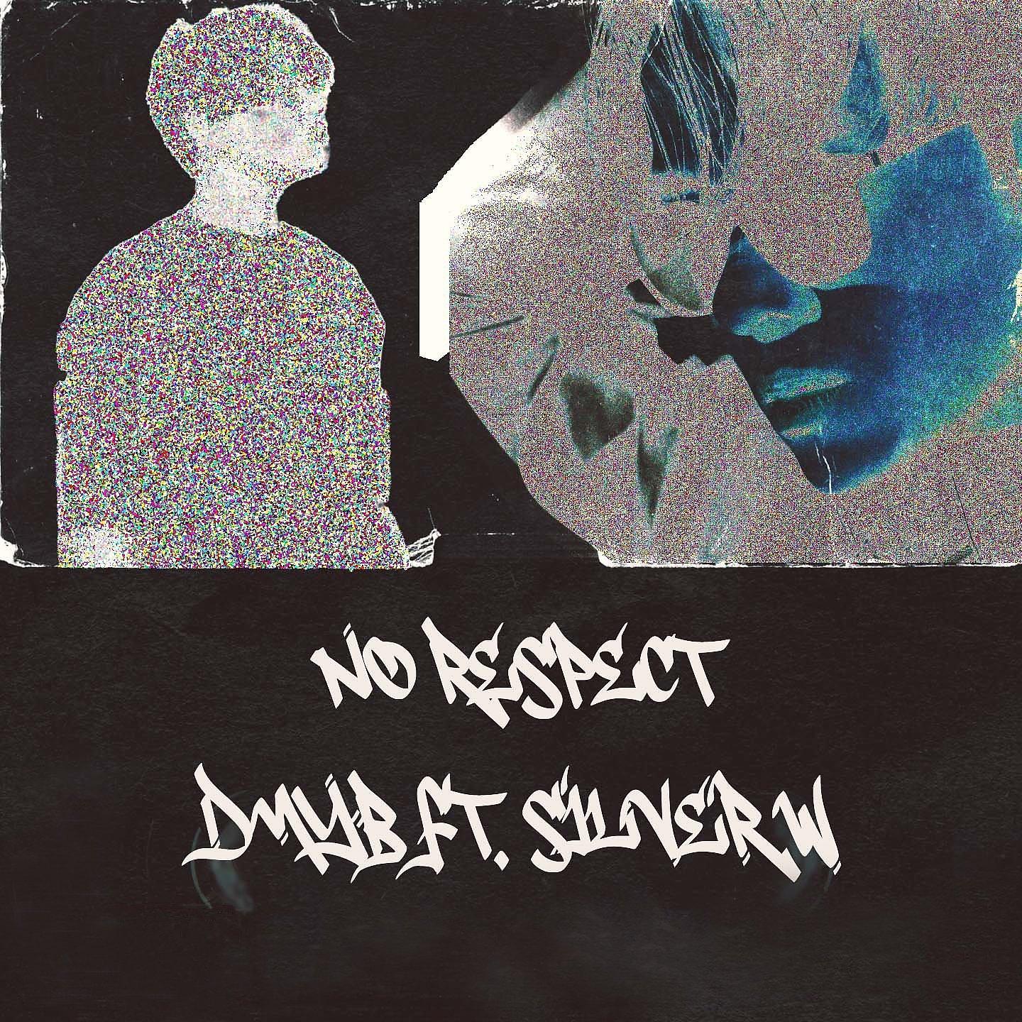 Постер альбома No Respect