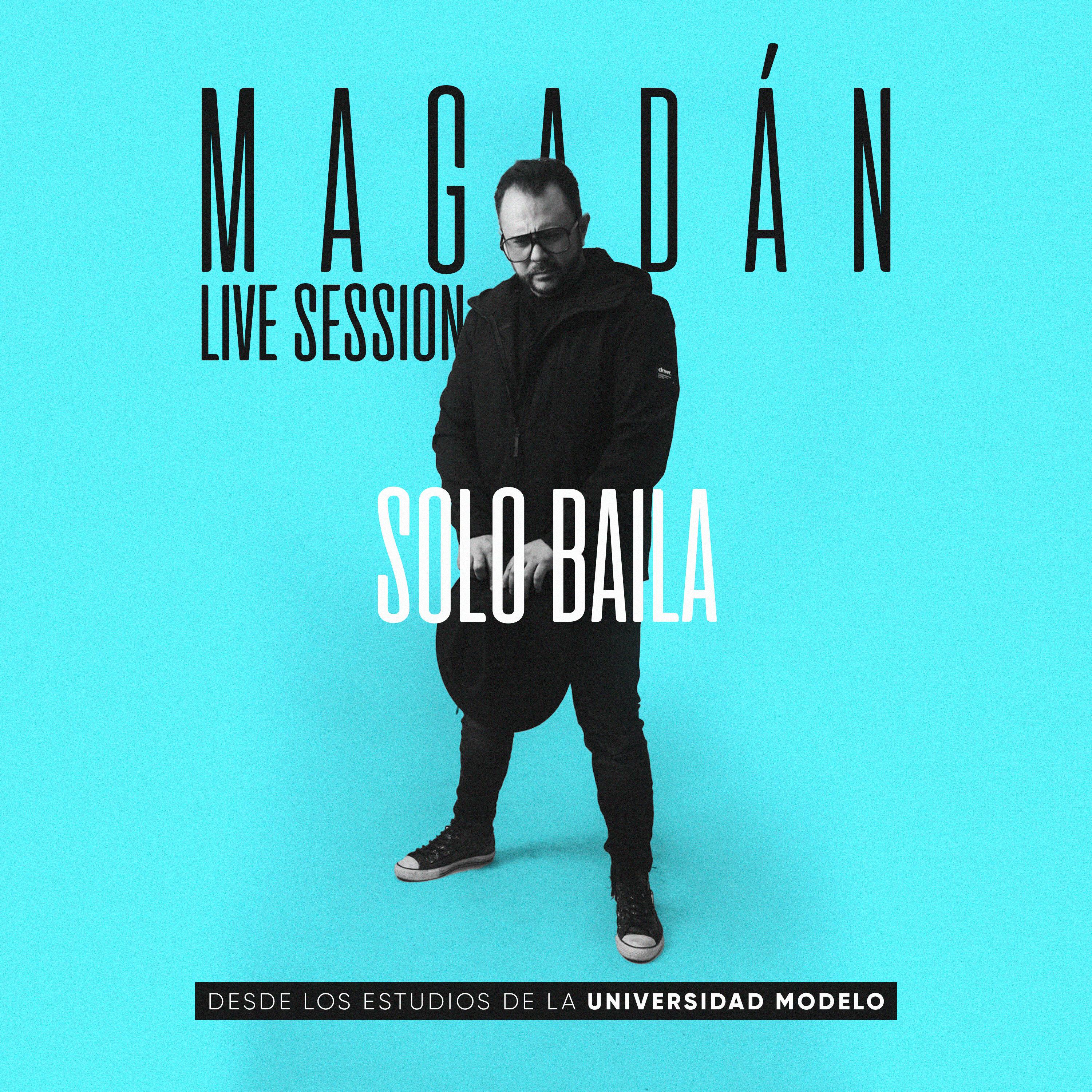 Постер альбома Solo Baila-Live Session