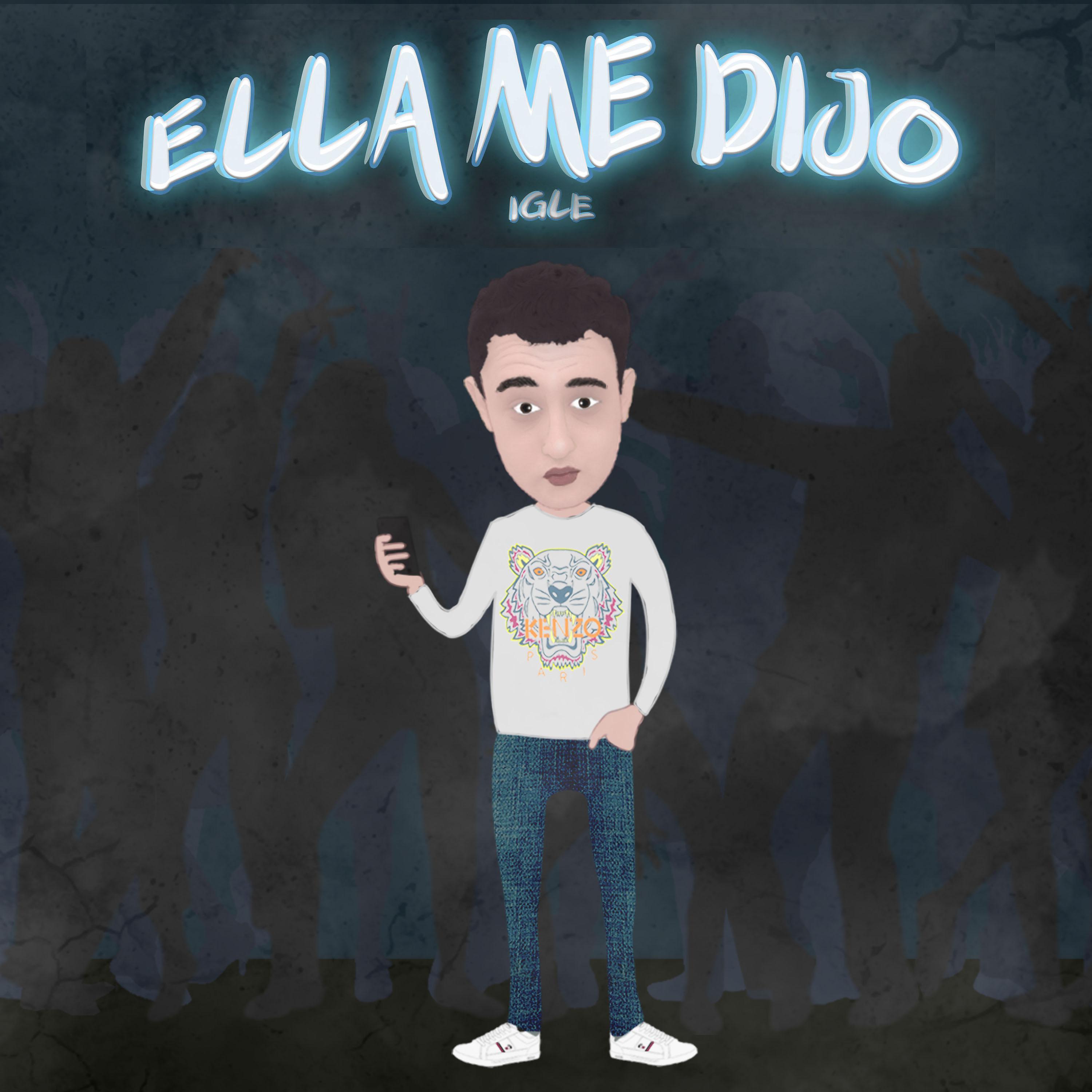 Постер альбома Ella Me Dijo