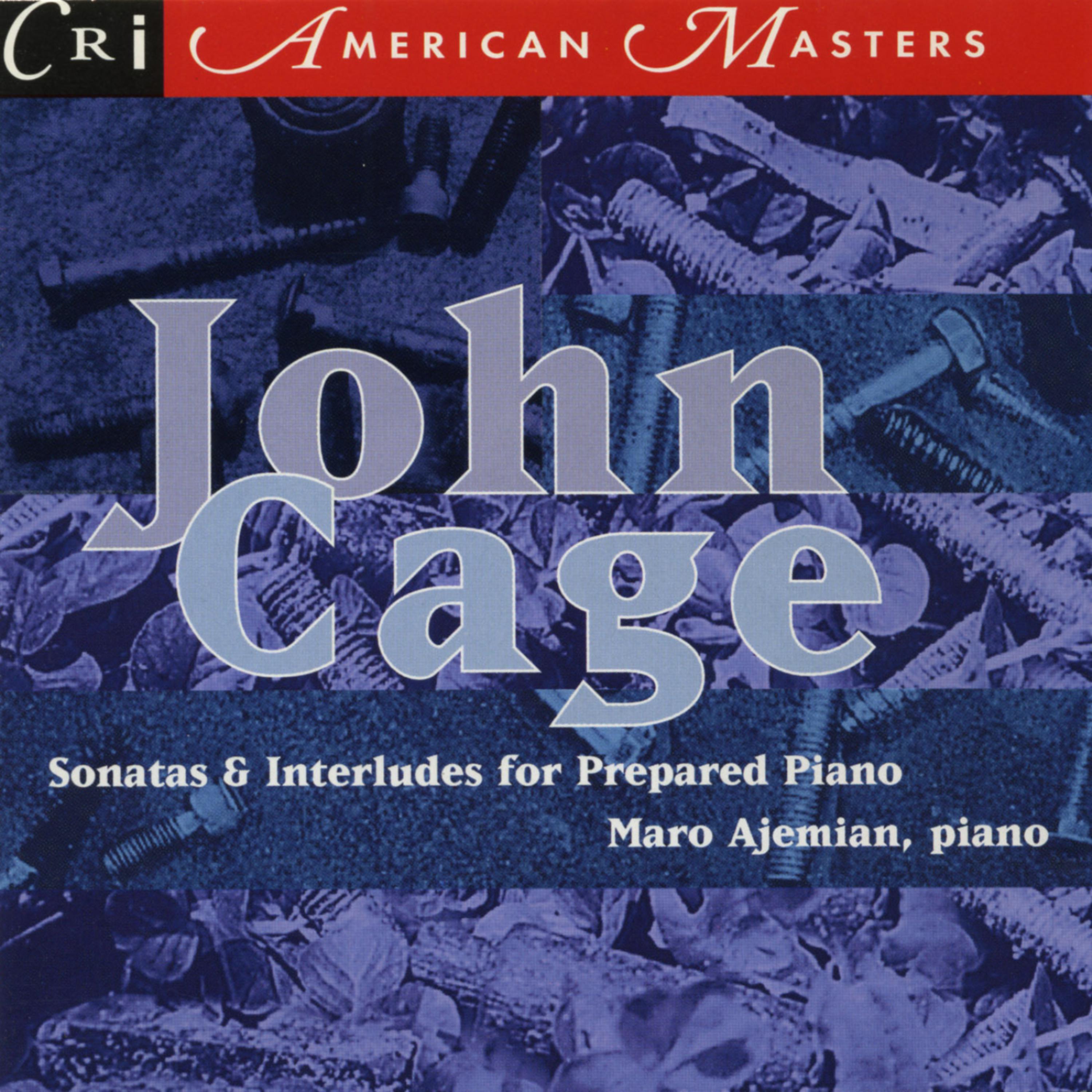 Постер альбома John Cage: Sonatas and Interludes for Prepared Piano