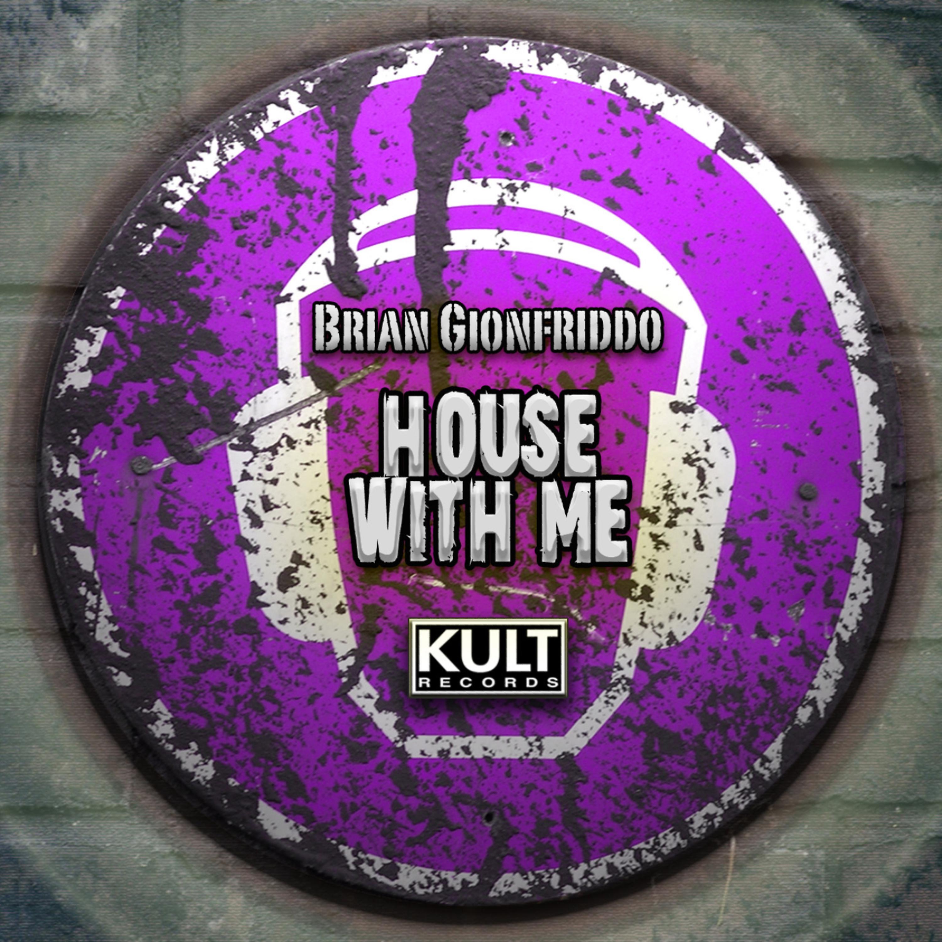 Постер альбома KULT Records Presents: House With Me