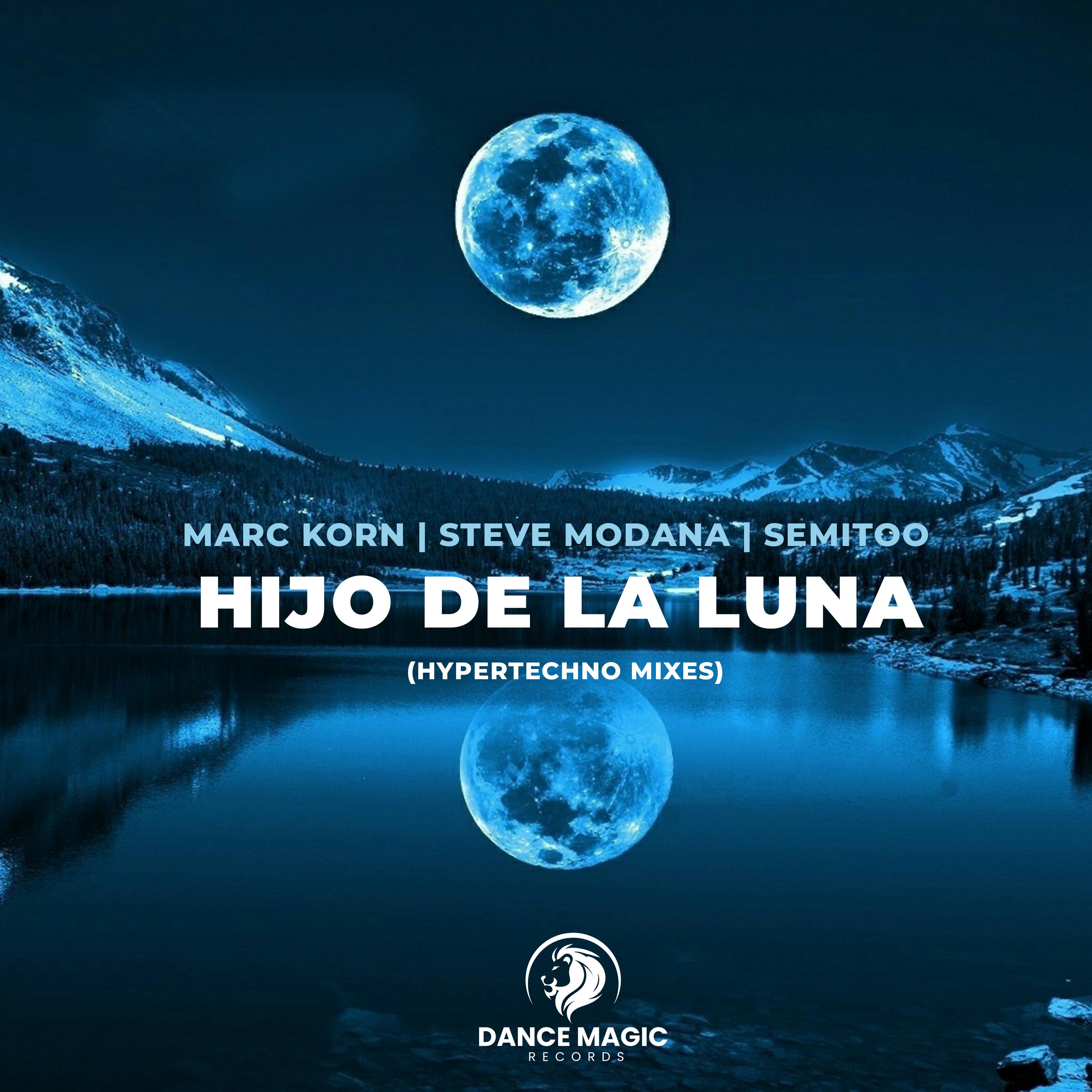 Постер альбома Hijo De La Luna