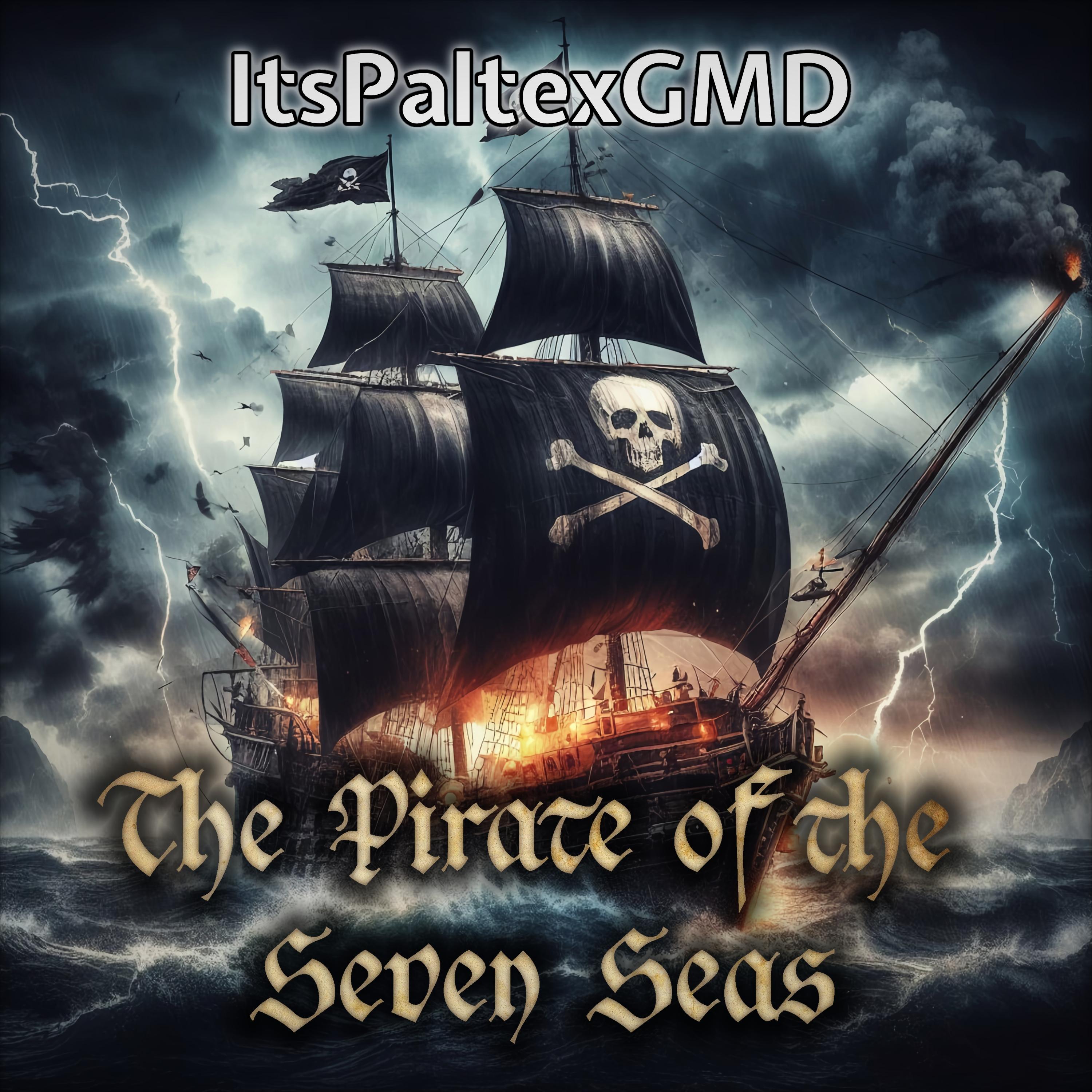 Постер альбома The Pirate of the Seven Seas