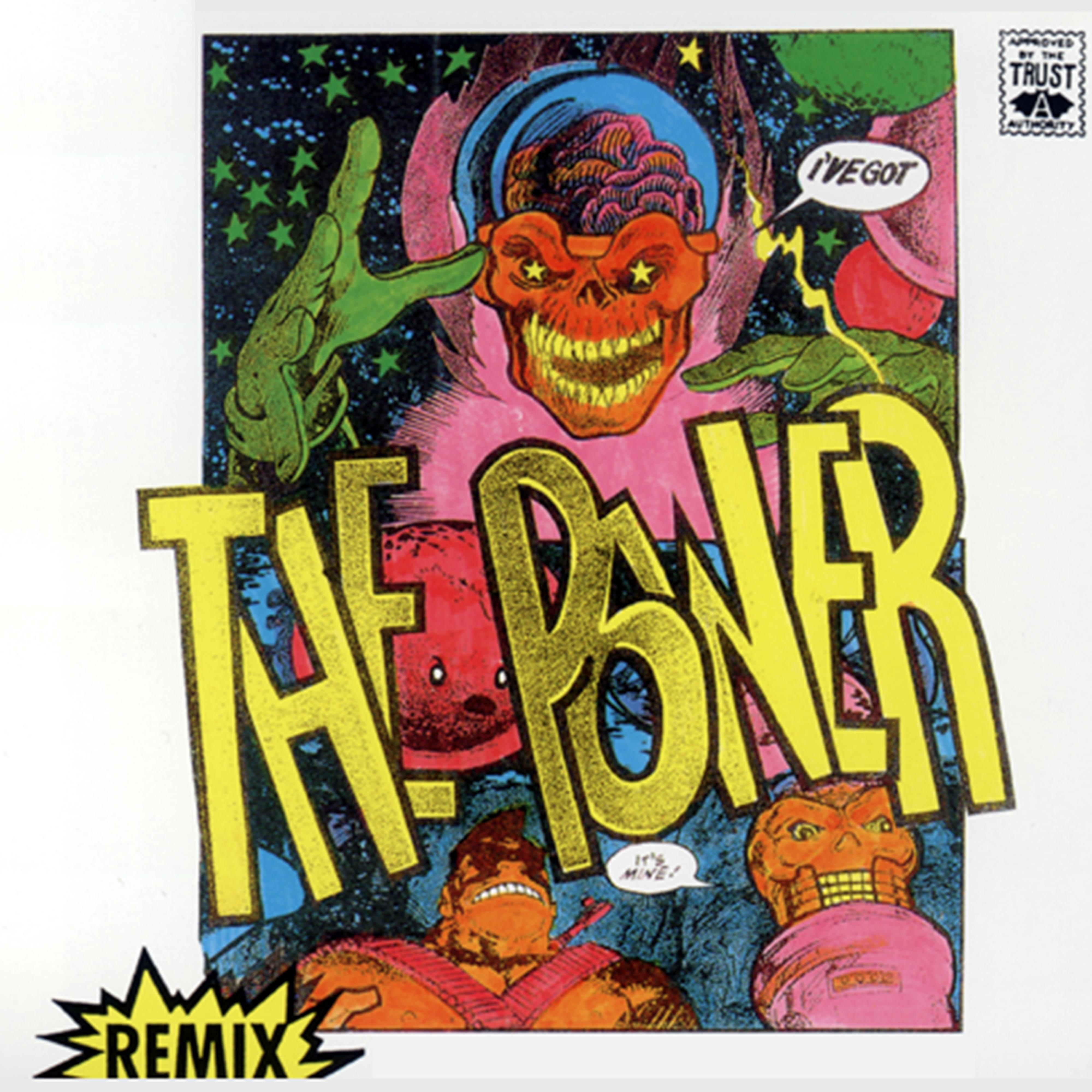 Постер альбома The Power (Remix)