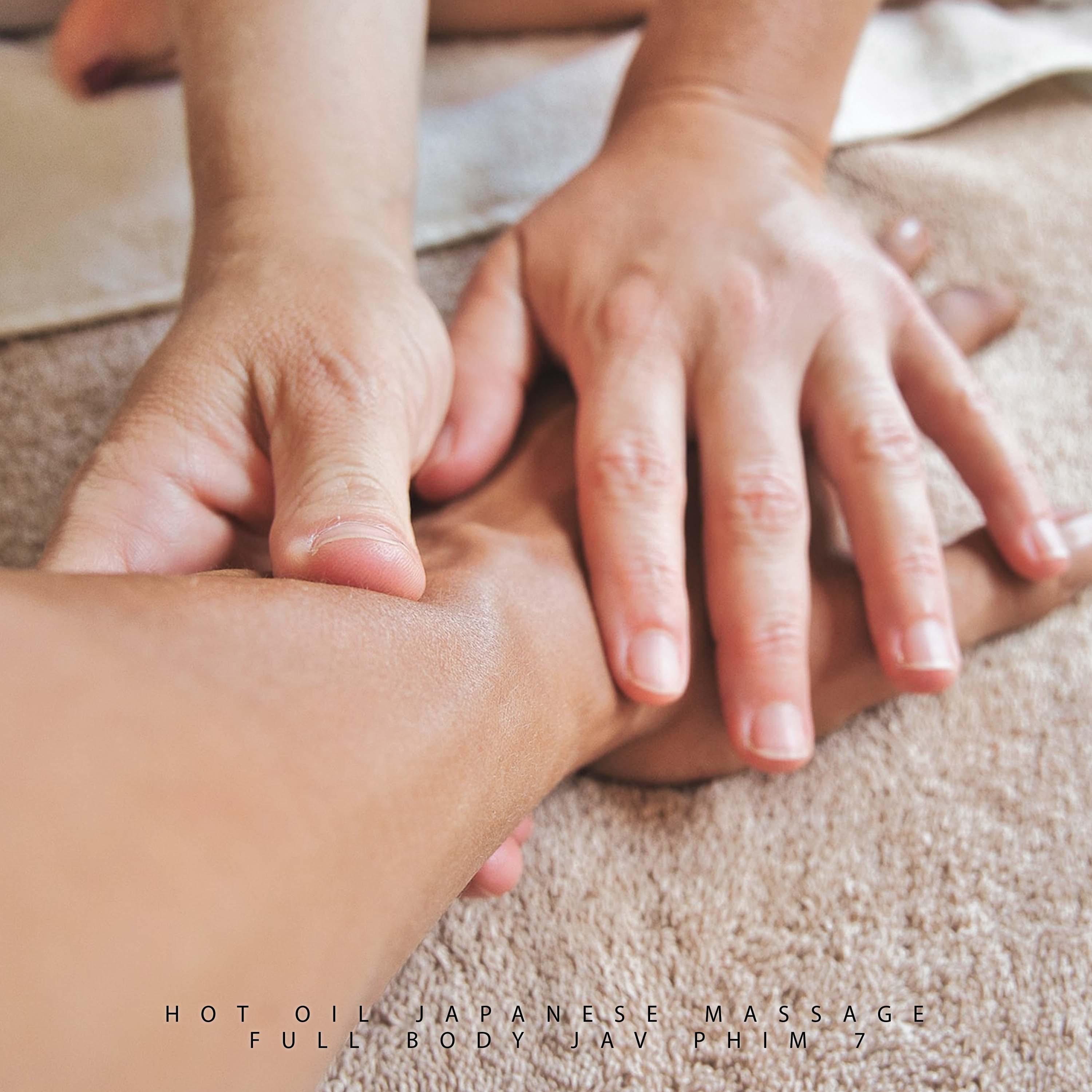 Постер альбома Hot Oil Japanese Massage Full Body Jav Phim 7