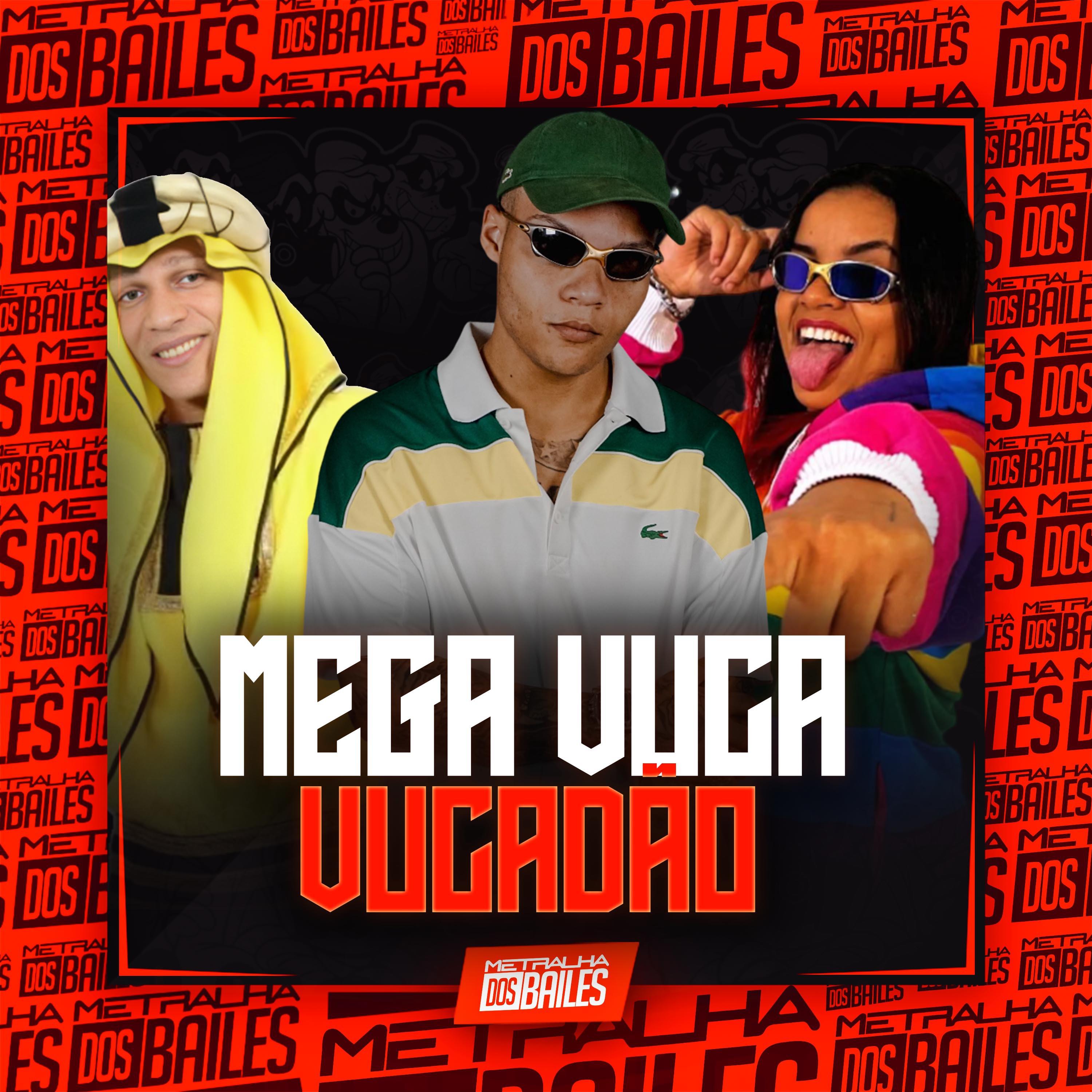 Постер альбома Mega Vuca Vucadão