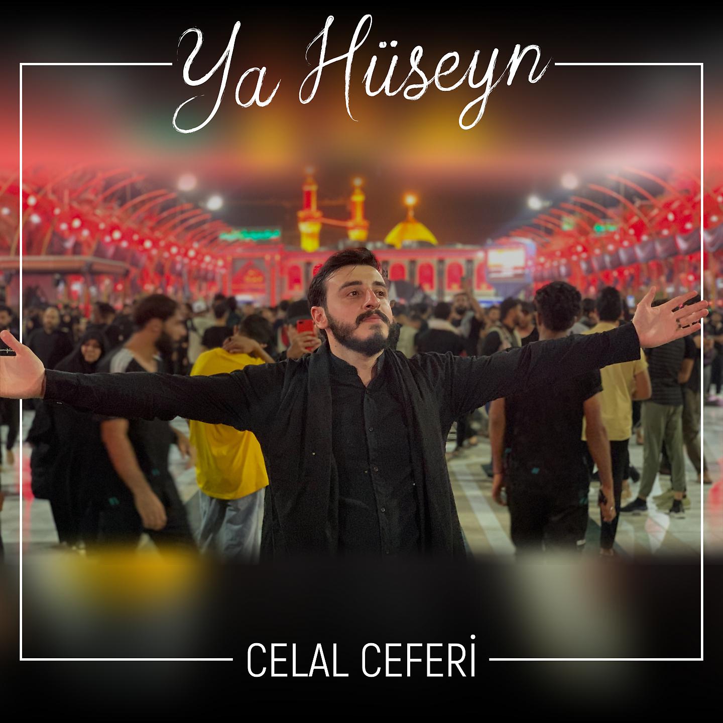 Постер альбома Ya Hüseyn