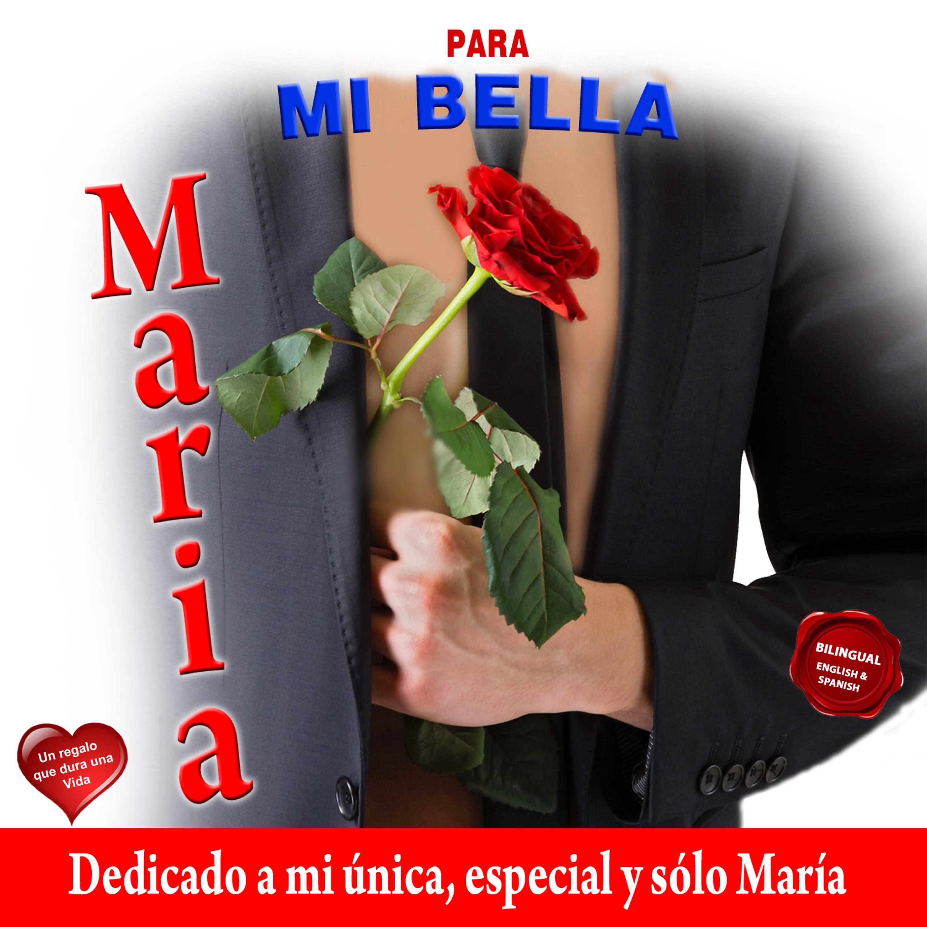 Постер альбома Para Mi Bella Maria
