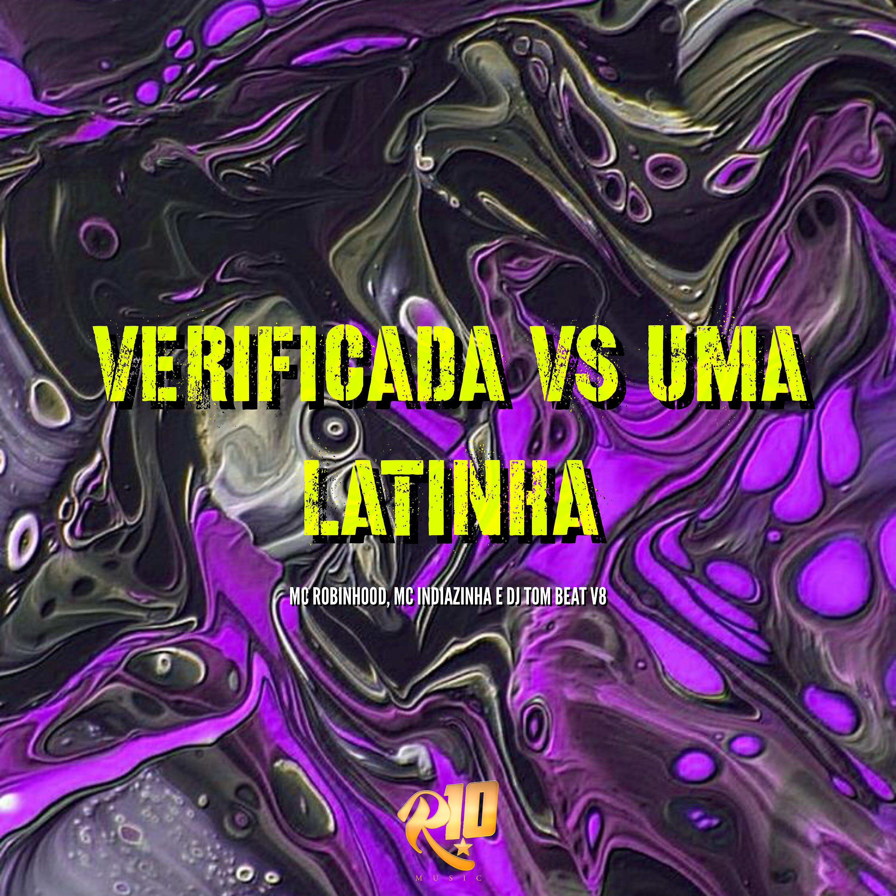 Постер альбома Verificada Vs uma Latinha