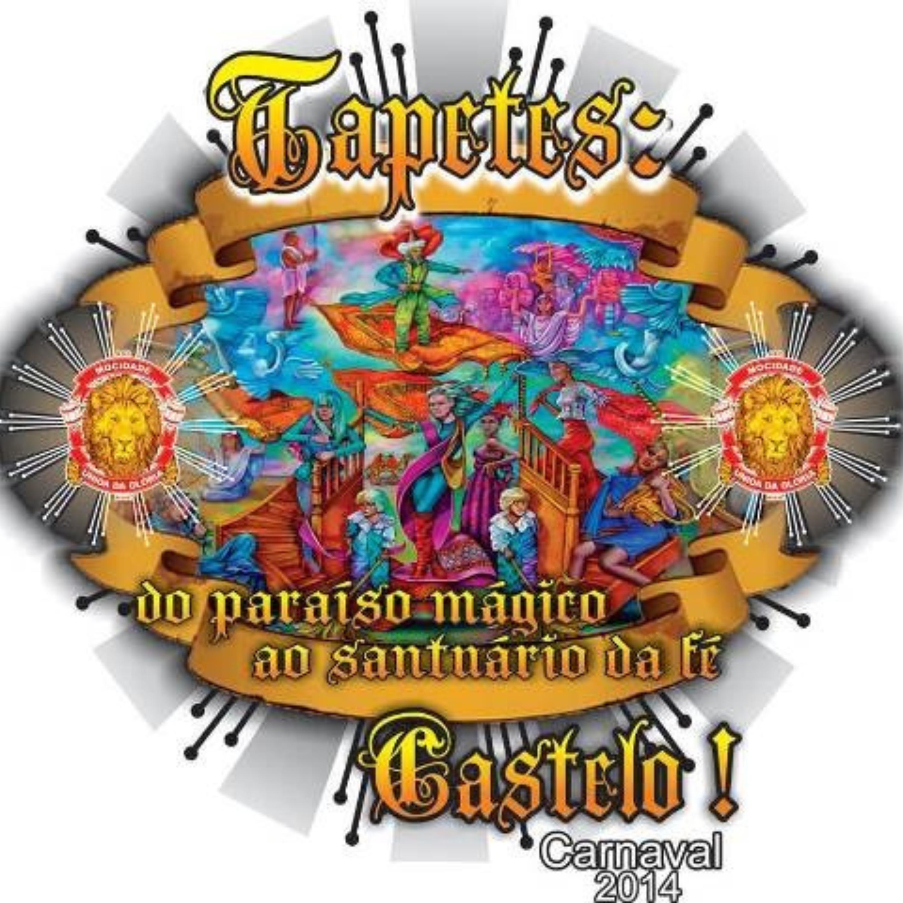 Постер альбома Tapetes - Do Paraíso Mágico ao Santuário da Fé: Castelo! (2014)