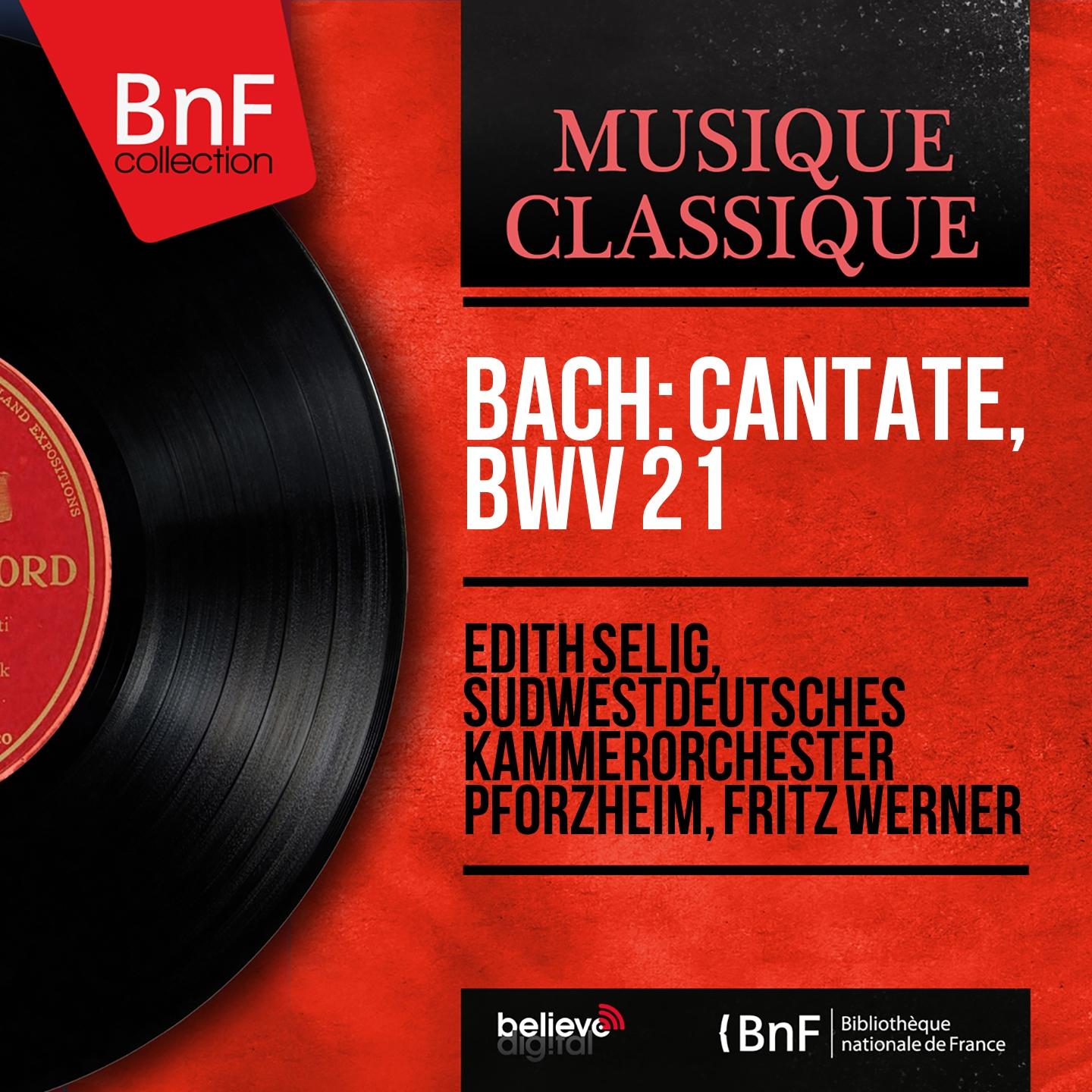 Постер альбома Bach: Cantate, BWV 21 (Mono Version)