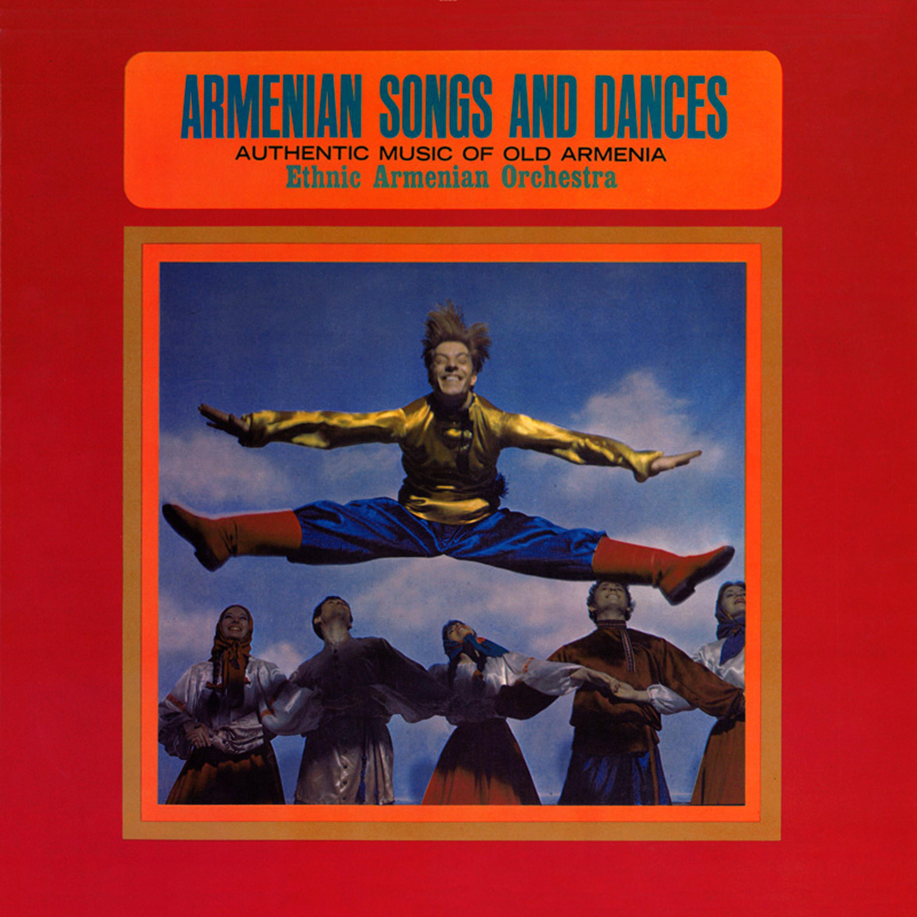 Постер альбома Armenian Songs and Dances (Authenric Music of Old Armenia)