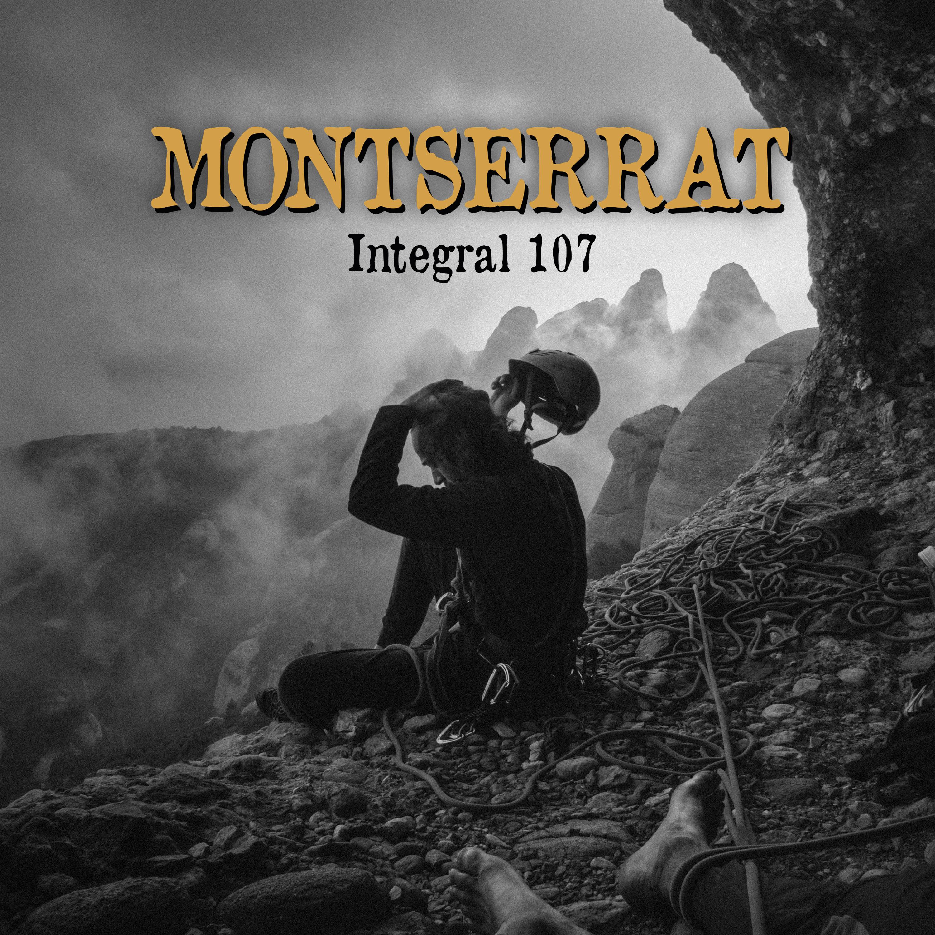 Постер альбома Montserrat - Integral 107