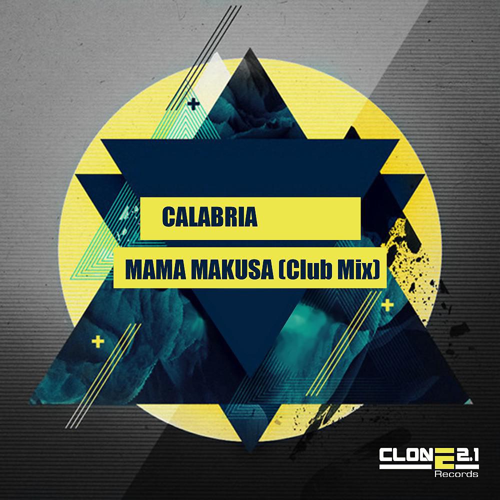 Постер альбома Mama Makusa (Club Mix)