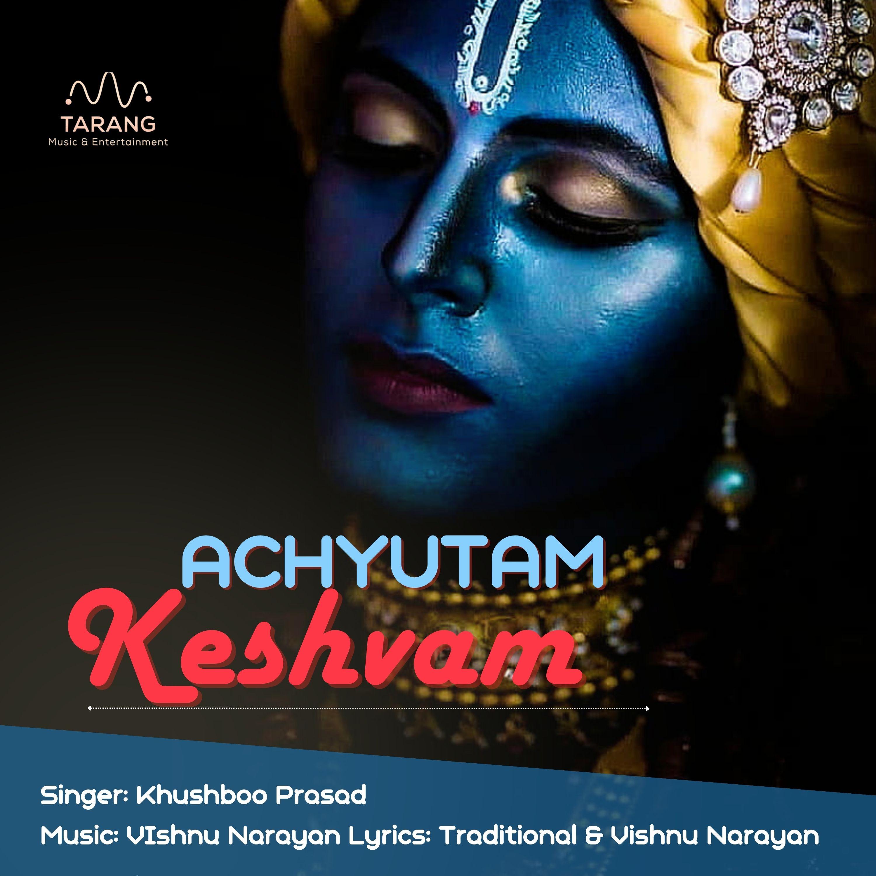 Постер альбома ACHYUTAM KESHVAM